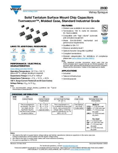 Vishay 293D106X9016A2TE3 Tantal-Kondensator SMD 10 µF 16 V/DC 0.1% (L x B x H) 3.2 x 1.6 x 1.6mm