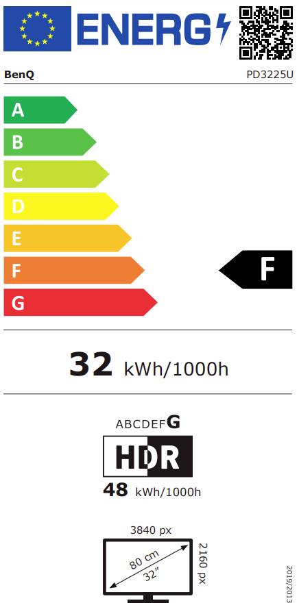 Energieeffizienzklasse F für BenQ Monitor PD3225U; Verbrauch: 32 kWh/1000h; HDR; jährlicher Energieverbrauch: 48 kWh; Bildschirmgröße: 80 cm (32 Zoll).