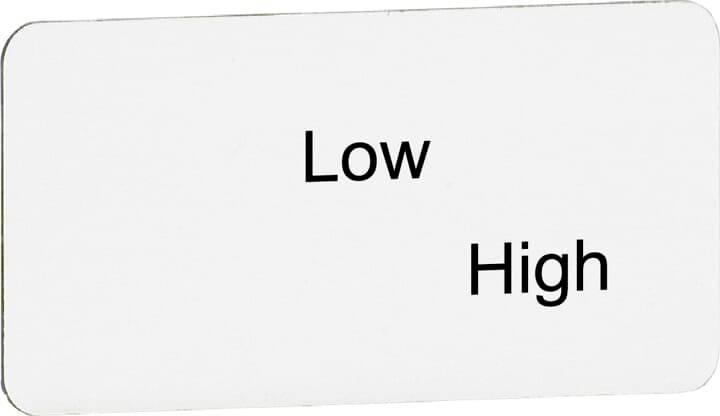 'Low' und 'High' sind in der Mitte eines weißen Rechtecks geschrieben, ohne weitere graphische Elemente oder Informationen.