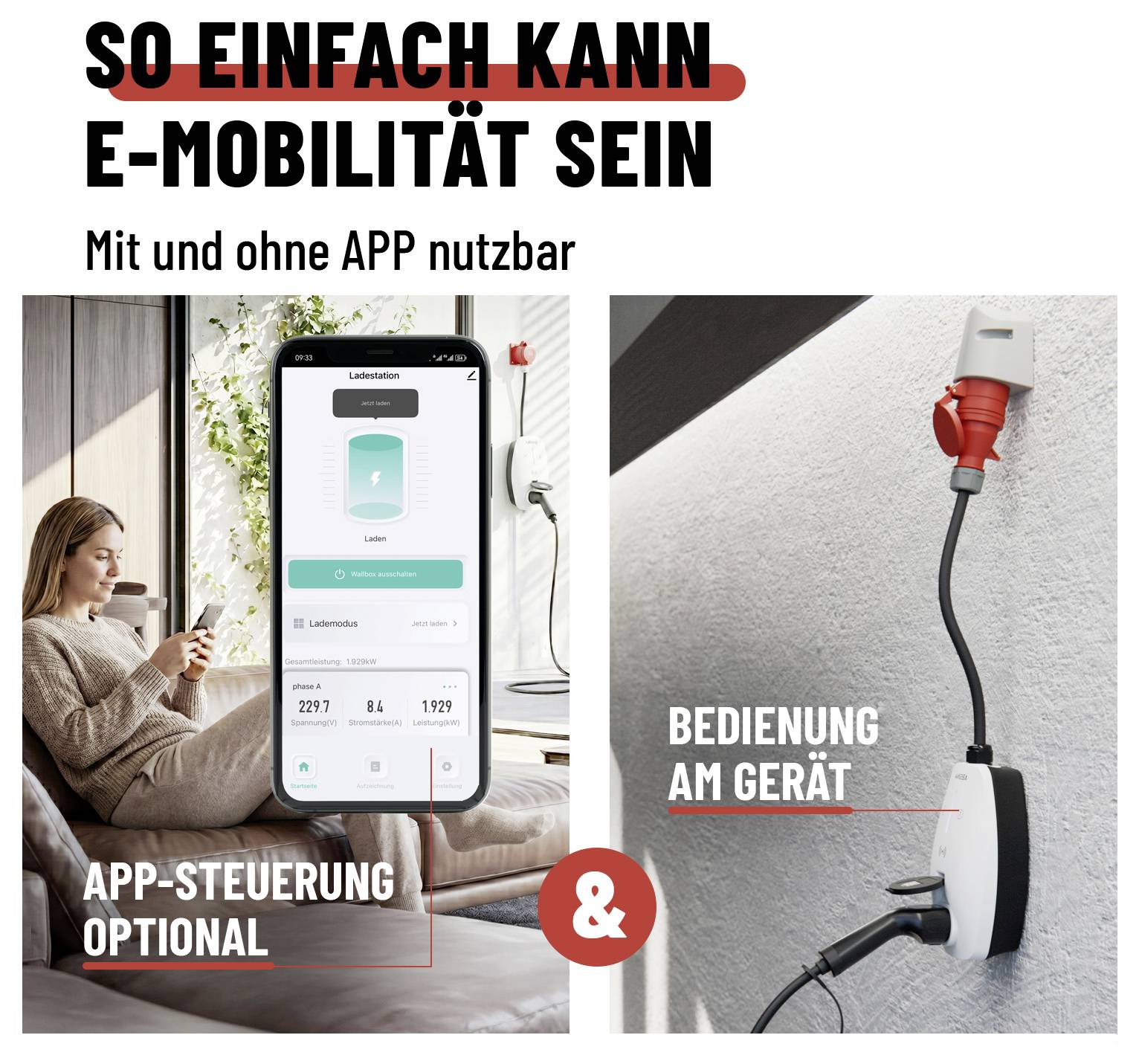 Werbegrafik zur E-Mobilität: Mit und ohne App nutzbare Ladestation, links App-Steuerung optional, rechts Bedienung am Gerät.