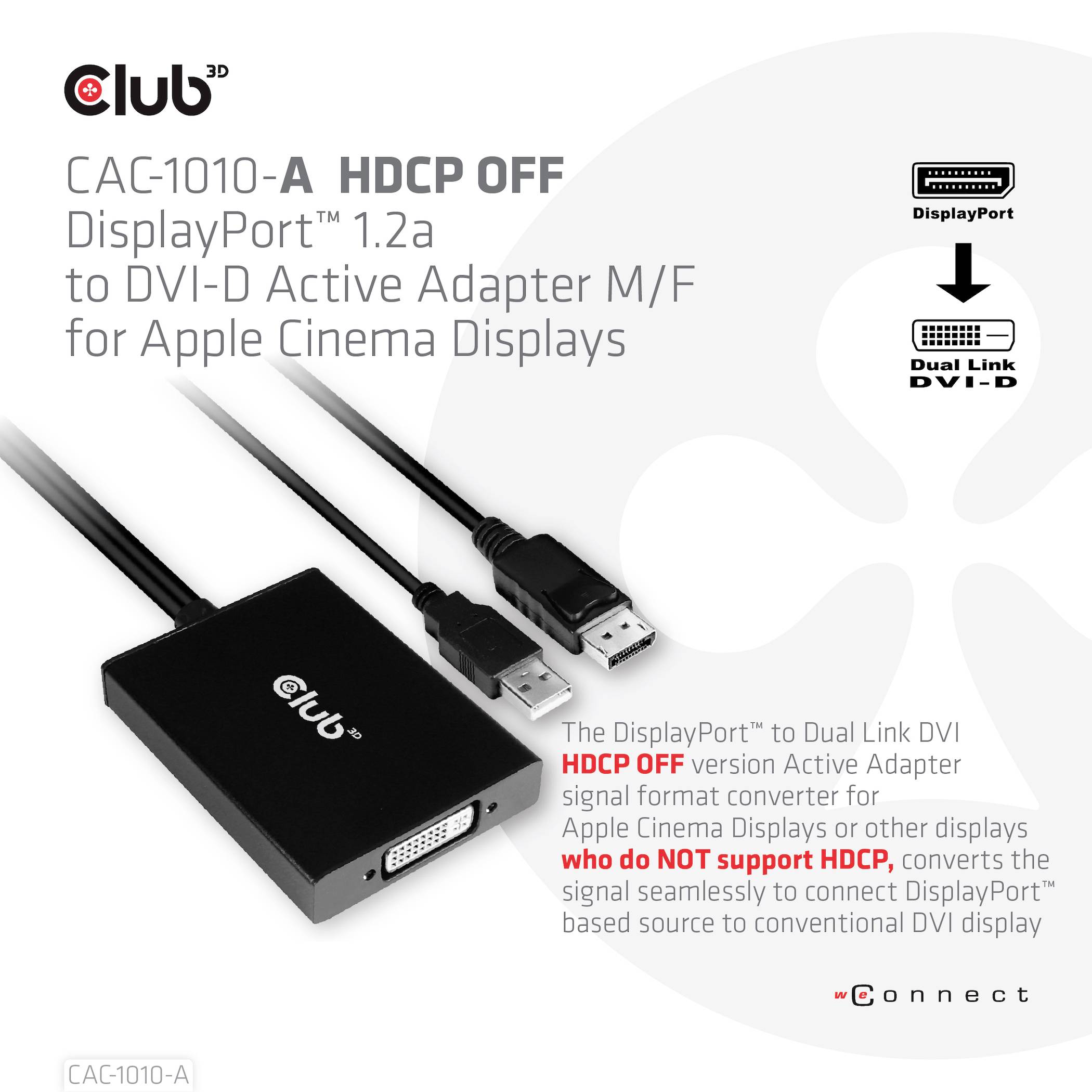 Club3D CAC-1010-A DisplayPort / DVI Adapter [1x DisplayPort Stecker, USB-A - 1x DVI-Buchse 24+1pol.] Schwarz 60cm