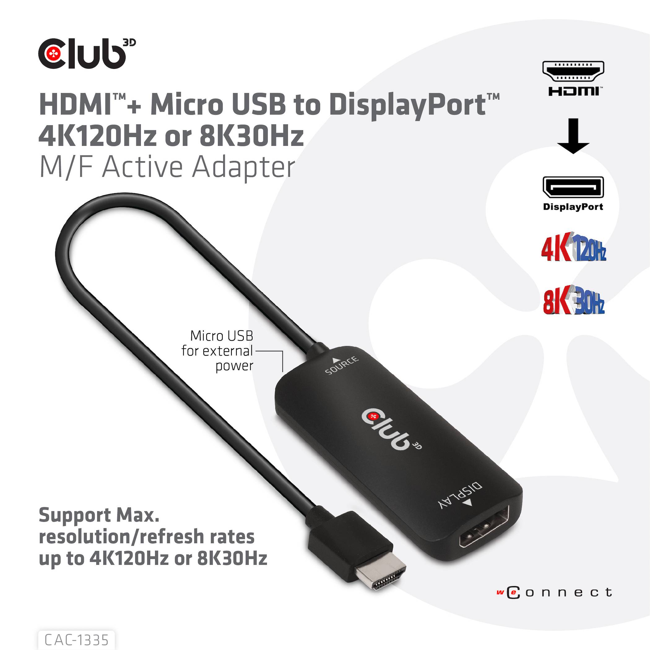 Club3D USB Adapter [1x HDMI-Stecker - 1x DisplayPort Buchse] Adapter HDMI + MicroUSB - DP 4 1m