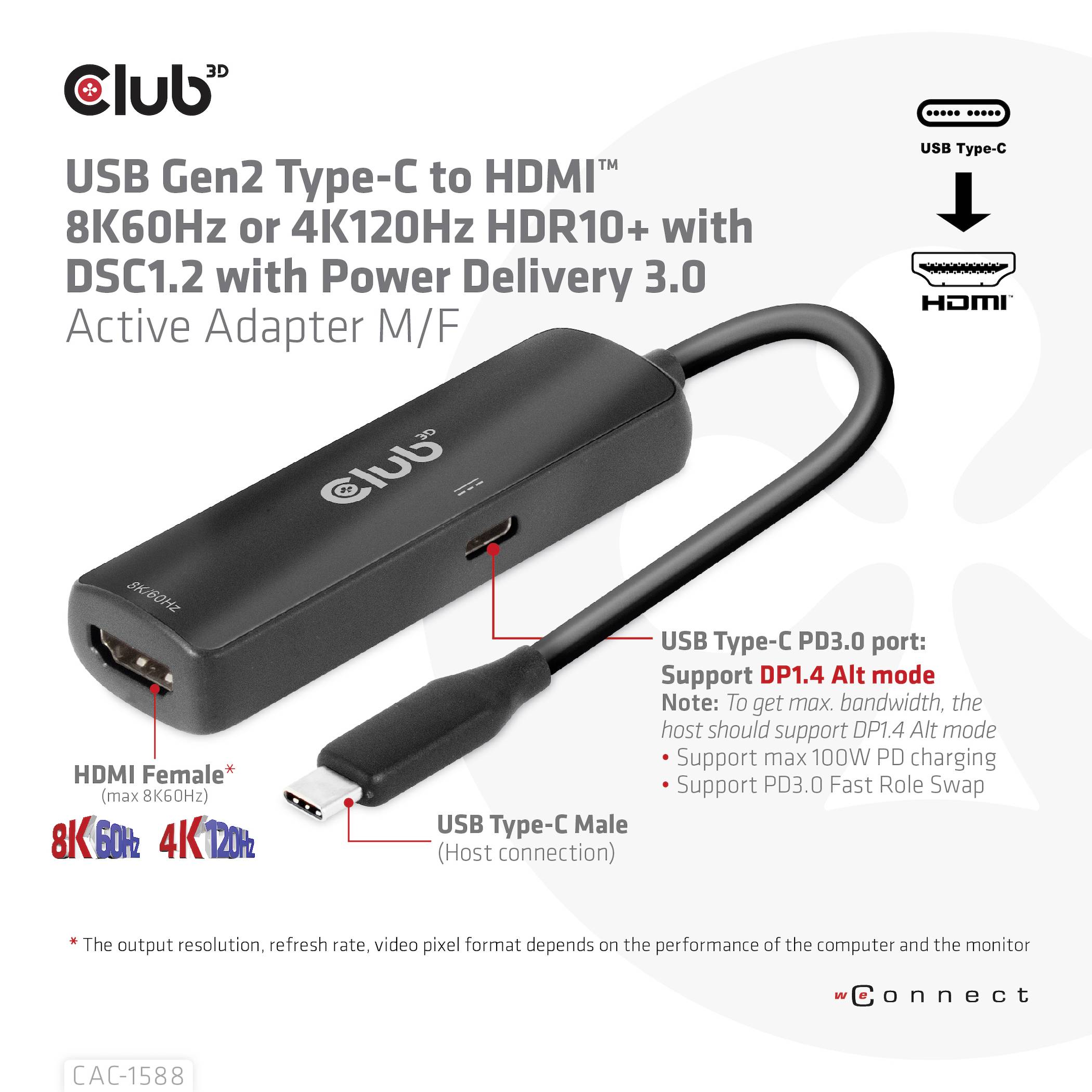 Club3D USB 2.0 Adapter [1x USB-C® Stecker - 1x HDMI-Buchse] Adapter USB 3.2 Typ C - HDMI 2.1 17cm