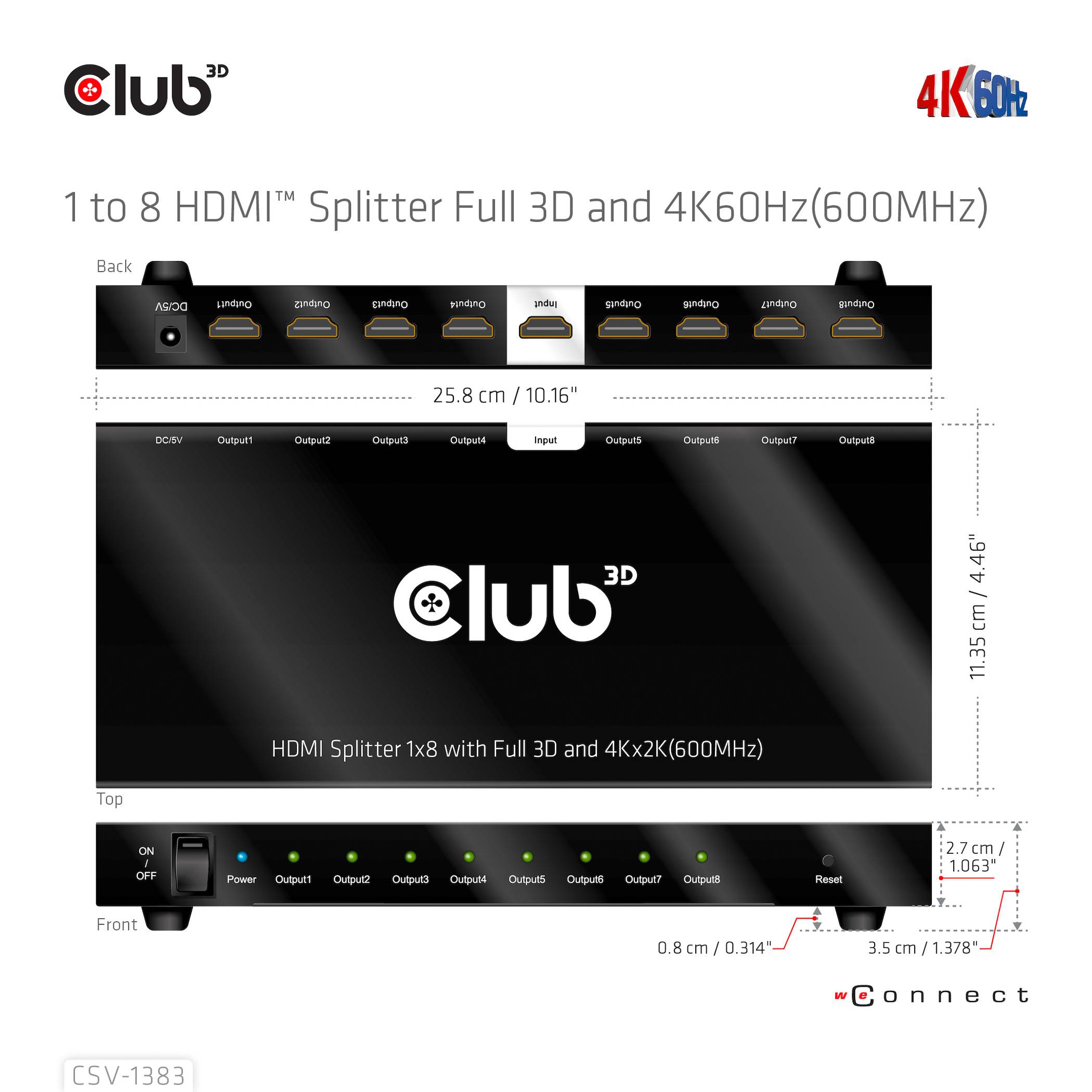 1 zu 8 HDMI™-Splitter Voll 3D und 4K60Hz (600MHz). Maße: 25,8 cm x 11,35 cm. Vorderseite: Ein-/Aus-Schalter, HDMI Input, 8 HDMI Output-Anschlüsse.