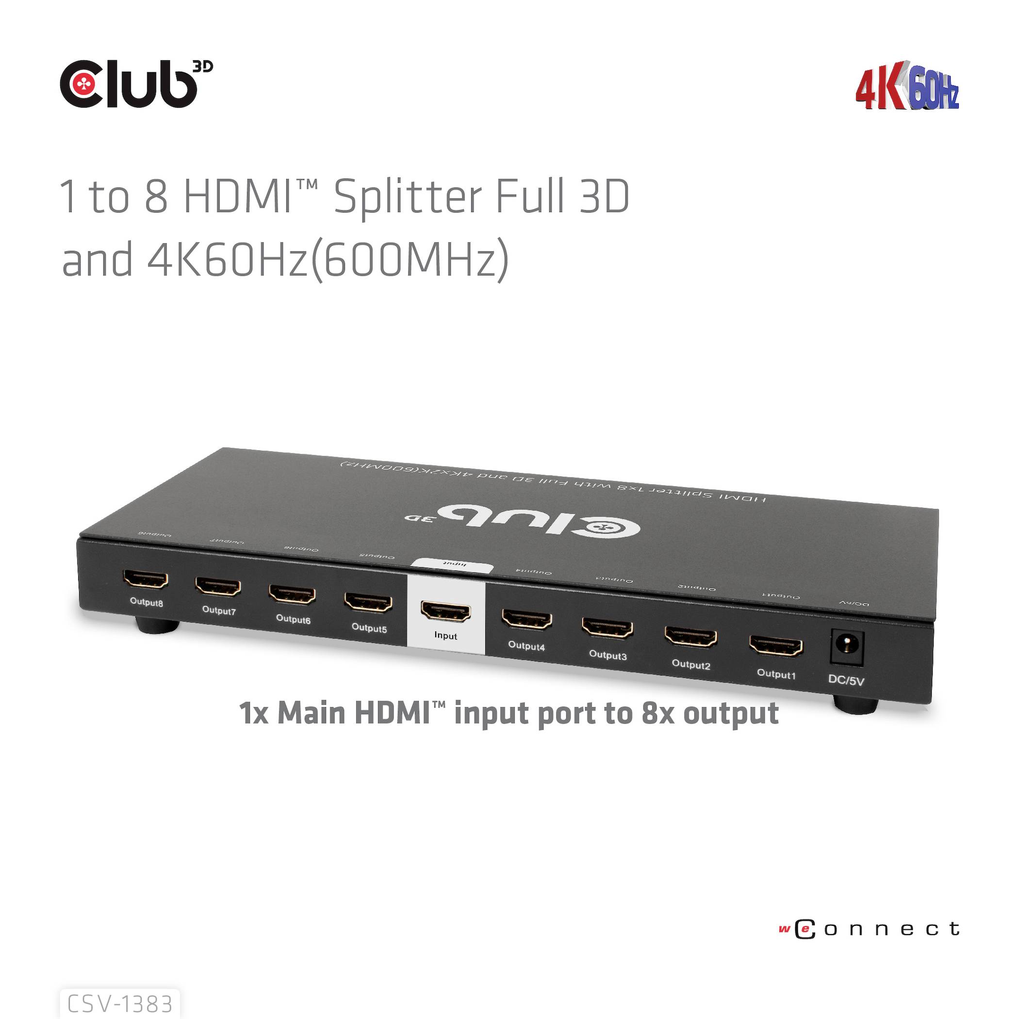 Ein HDMI-Splitter, der 1 Eingang auf 8 Ausgänge verteilt, unterstützt Full 3D und 4K bei 60Hz (600MHz).