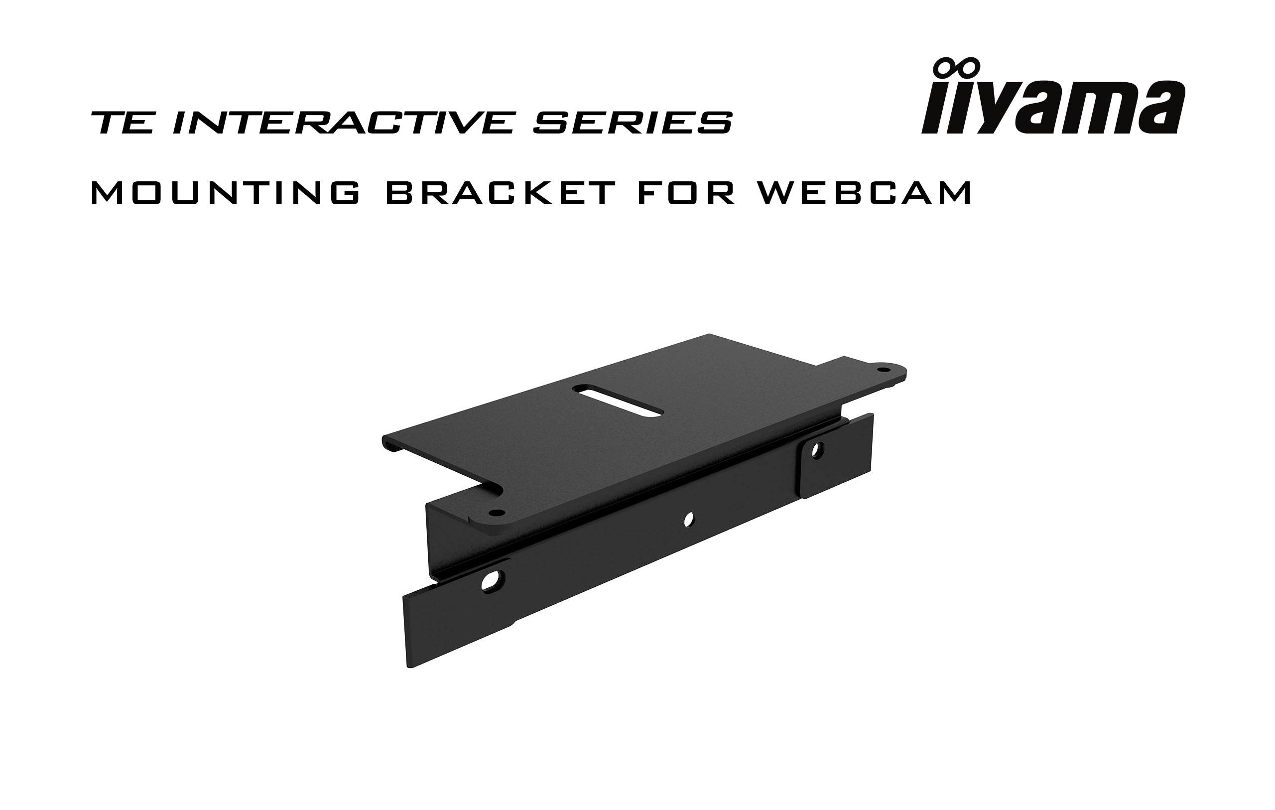 Eine schwarze Halterung für Webcams, beschrieben als 'TE Interactive Series Mounting Bracket for Webcam' von iiyama.