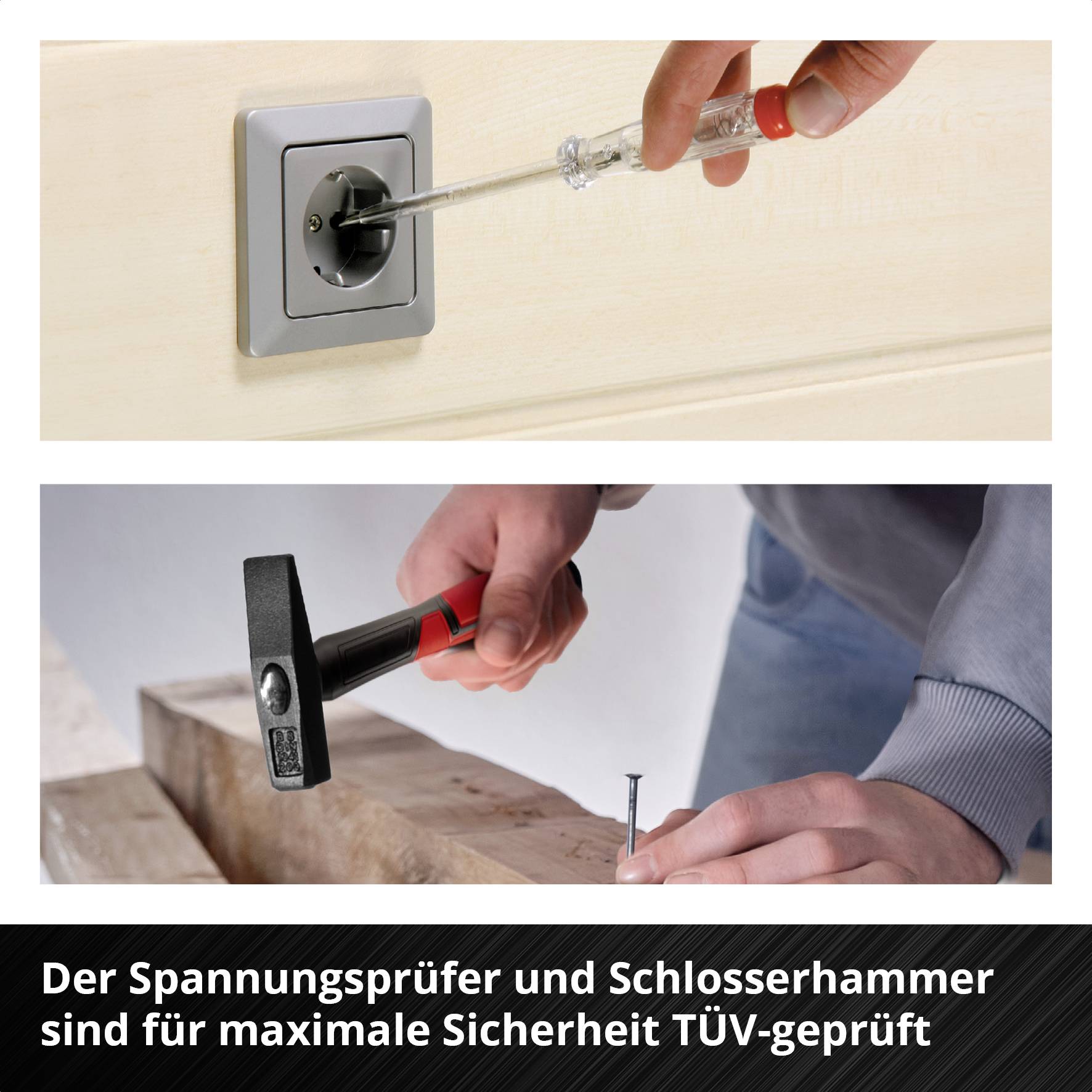Ein Schraubendreher prüft Spannung an einer Steckdose. Darunter hämmert eine Hand einen Nagel. Text: 'Der Spannungsprüfer und Schlosserhammer sind für maximale Sicherheit TÜV-geprüft'.