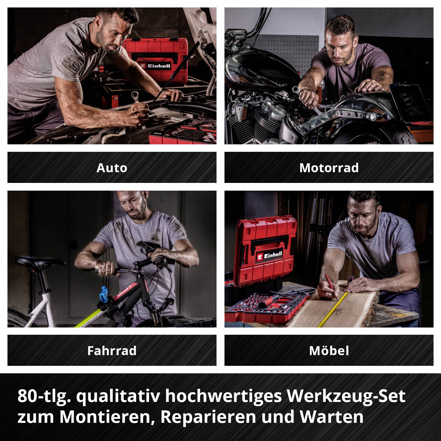 Vier Bilder zeigen einen Mann, der Auto, Motorrad, Fahrrad und Möbel mit einem Werkzeug-Set von Einhell wartet und repariert.