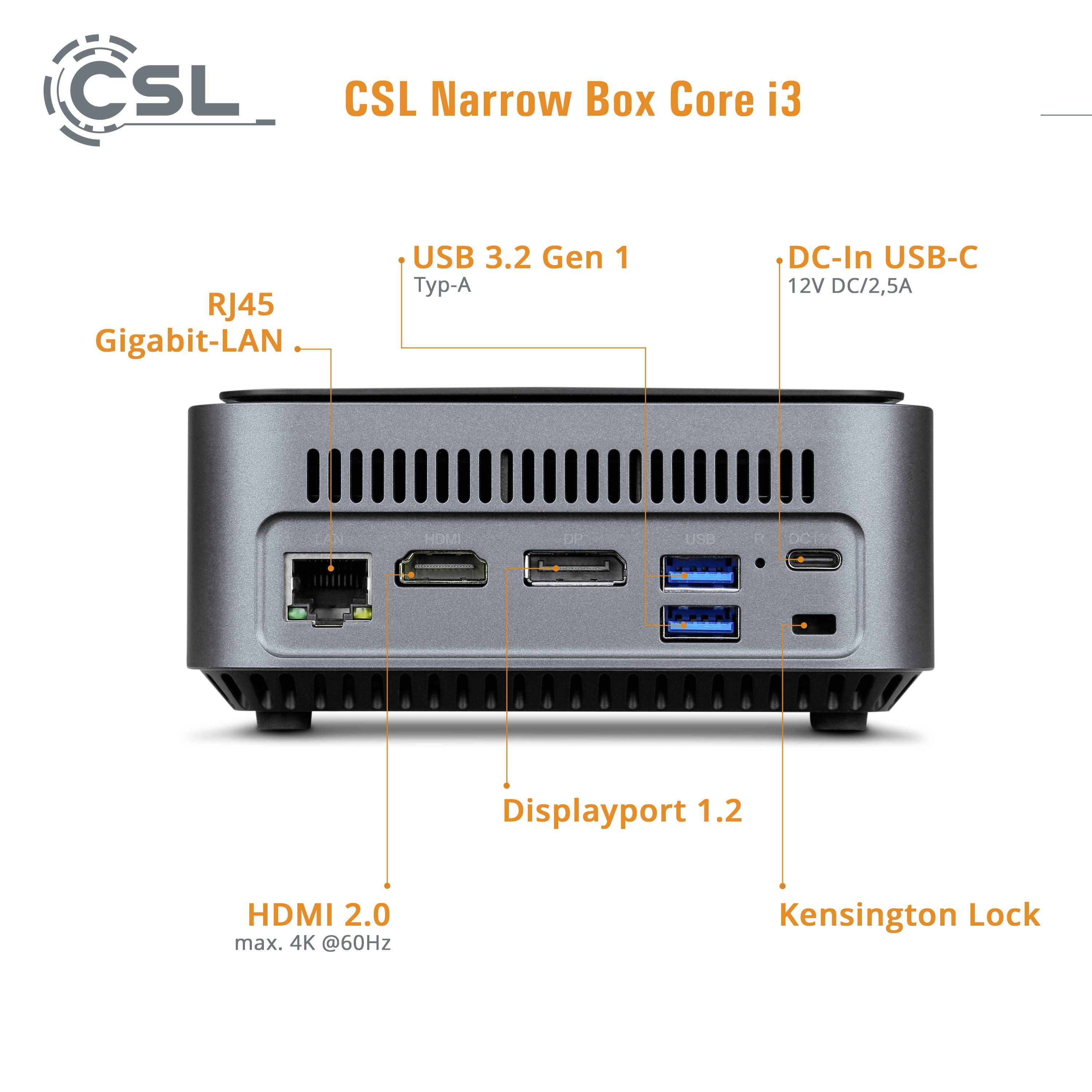 CSL Narrow Box Core i3; Anschlüsse: Gigabit-LAN, HDMI 2.0, Displayport 1.2, USB 3.2, DC-In USB-C, Kensington Lock.