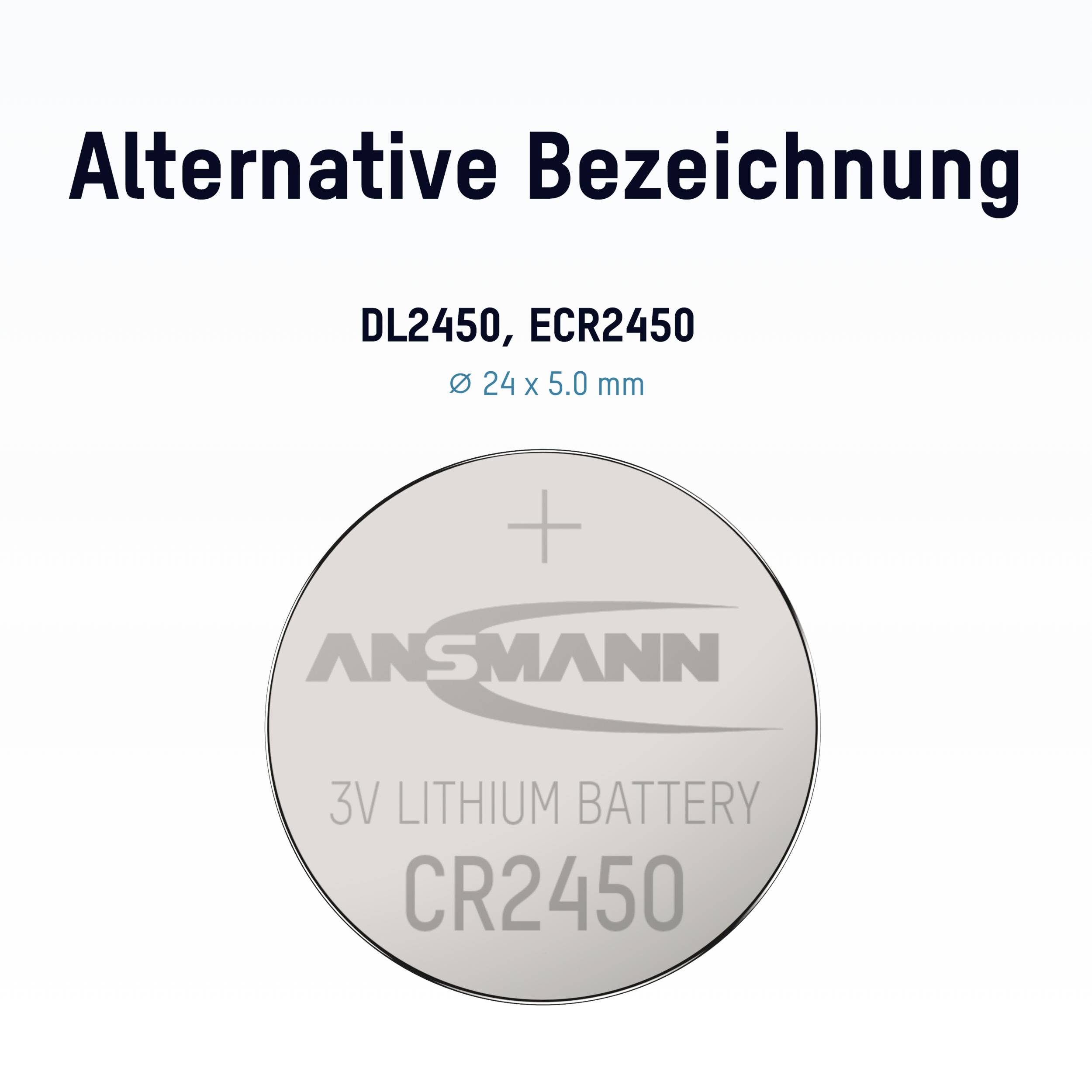 Eine silberne Knopfzelle mit der Aufschrift 'ANSMANN 3V LITHIUM BATTERY CR2450', daneben 'Alternative Bezeichnung DL2450, ECR2450 Ø 24 × 5,0 mm'.