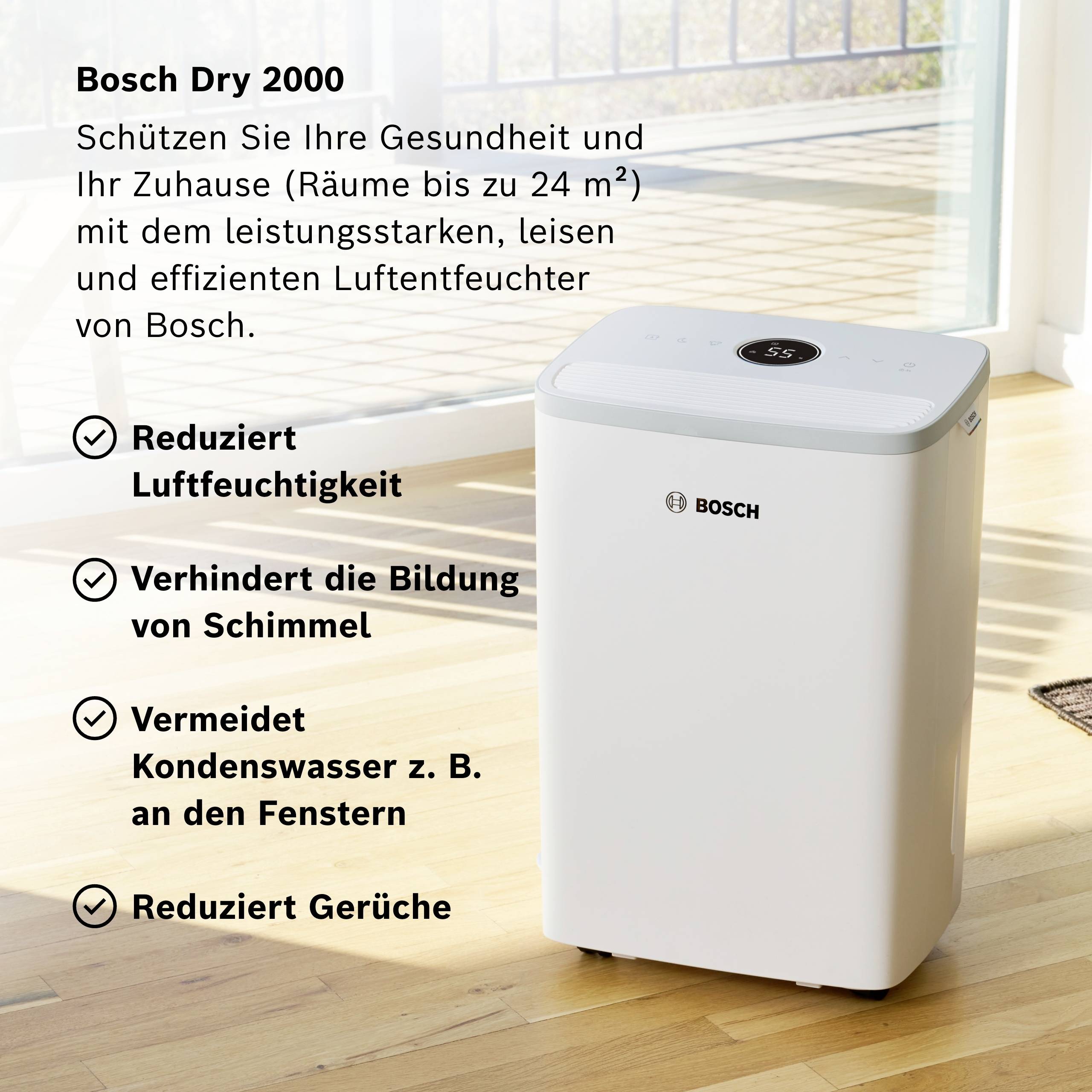 Luftbefeuchter Bosch Dry 2000; reduziert Luftfeuchtigkeit, verhindert Schimmelbildung, vermeidet Kondenswasser, reduziert Gerüche.