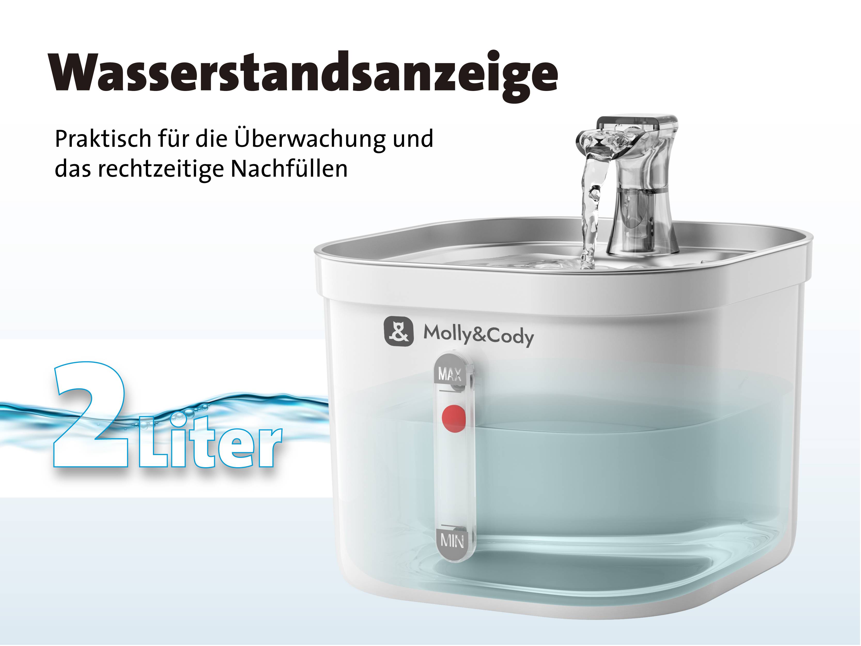 Ein transparenter Behälter zeigt 2 Liter Wasserstand. Text: 'Wasserstandsanzeige', 'Praktisch für die Überwachung und das rechtzeitige Nachfüllen'.