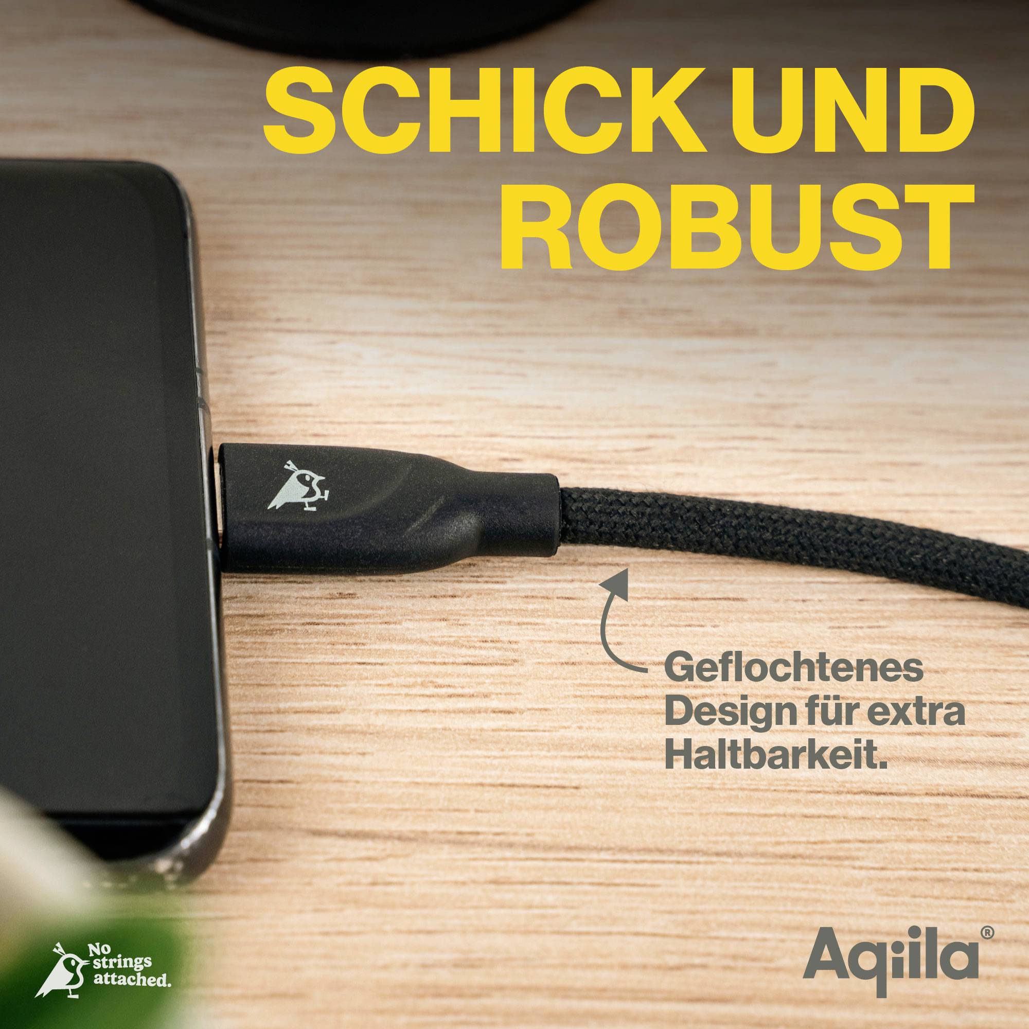 Ladegerät mit robustem, geflochtenem Kabel, verbunden mit einem Smartphone. Text: 'Schick und robust', 'Geflochtenes Design für extra Haltbarkeit'. Markenname 'Aqila'.