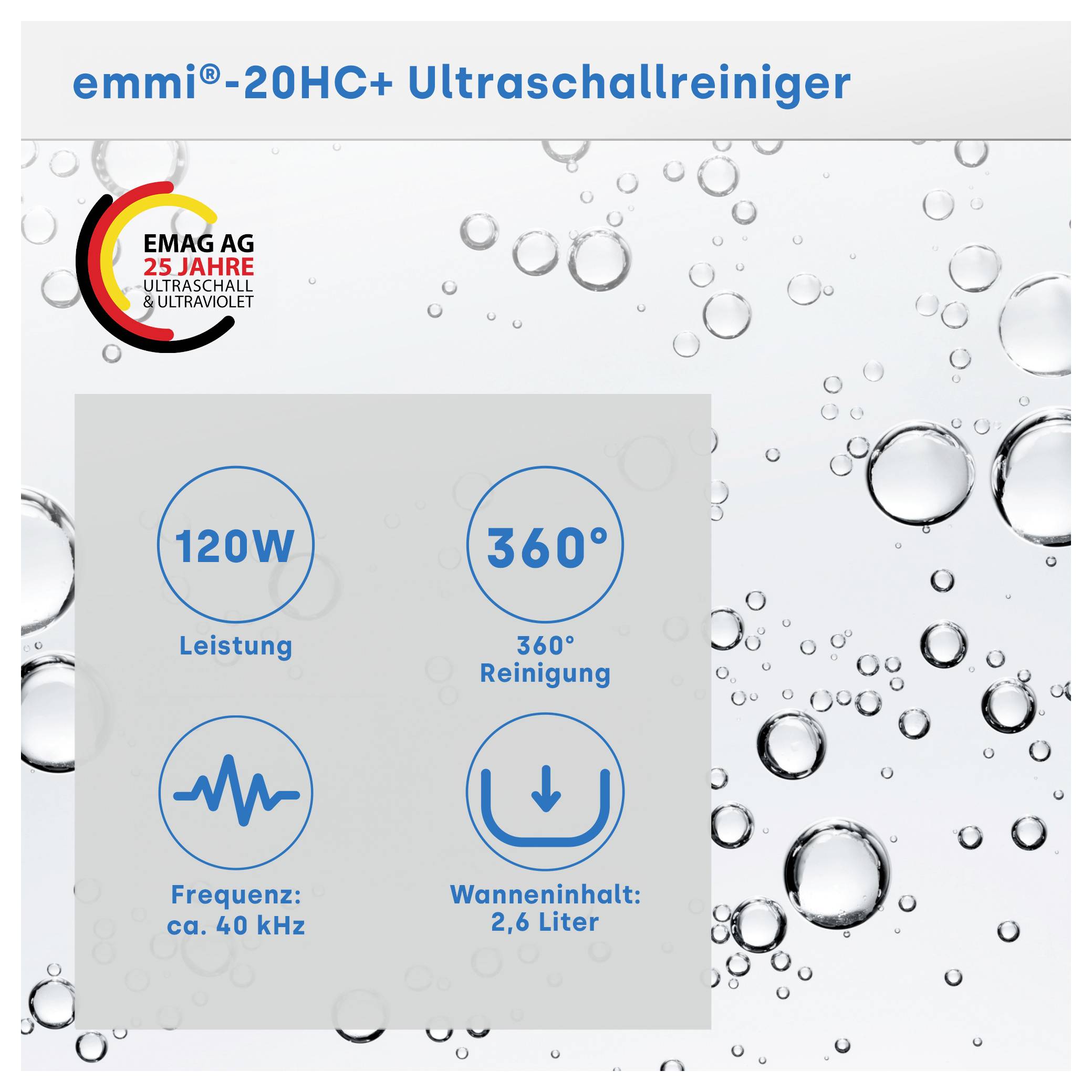 Werbegrafik für den Ultraschallreiniger 'emmi®-20HC+' mit vier Leistungsangaben: 120 W, 360° Reinigung, ca. 40 kHz, 2,6 Liter.