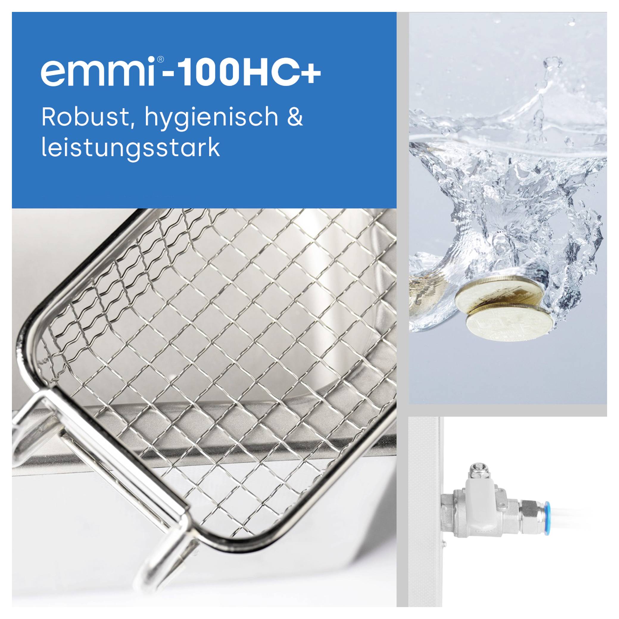 Werbegrafik für 'emmi-100HC+': Edelstahlkorb wird gereinigt, daneben Wasserspritzer und ein Ventil; Text: 'Robust, hygienisch & leistungsstark'.
