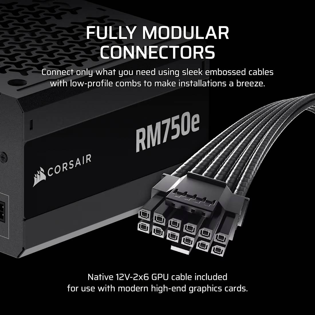 RM750x Netzteil mit vollständig modularen Anschlüssen und stilvollen Kabeln. Geeignet für moderne High-End-Grafikkarten.