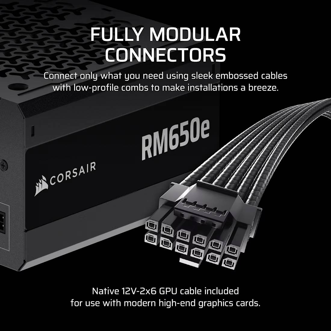 Schwarzes Computer-Netzteil Corsair RM650e mit vollmodularen Anschlüssen. Inklusive 12V-GPU-Kabel für moderne Grafikkarten.