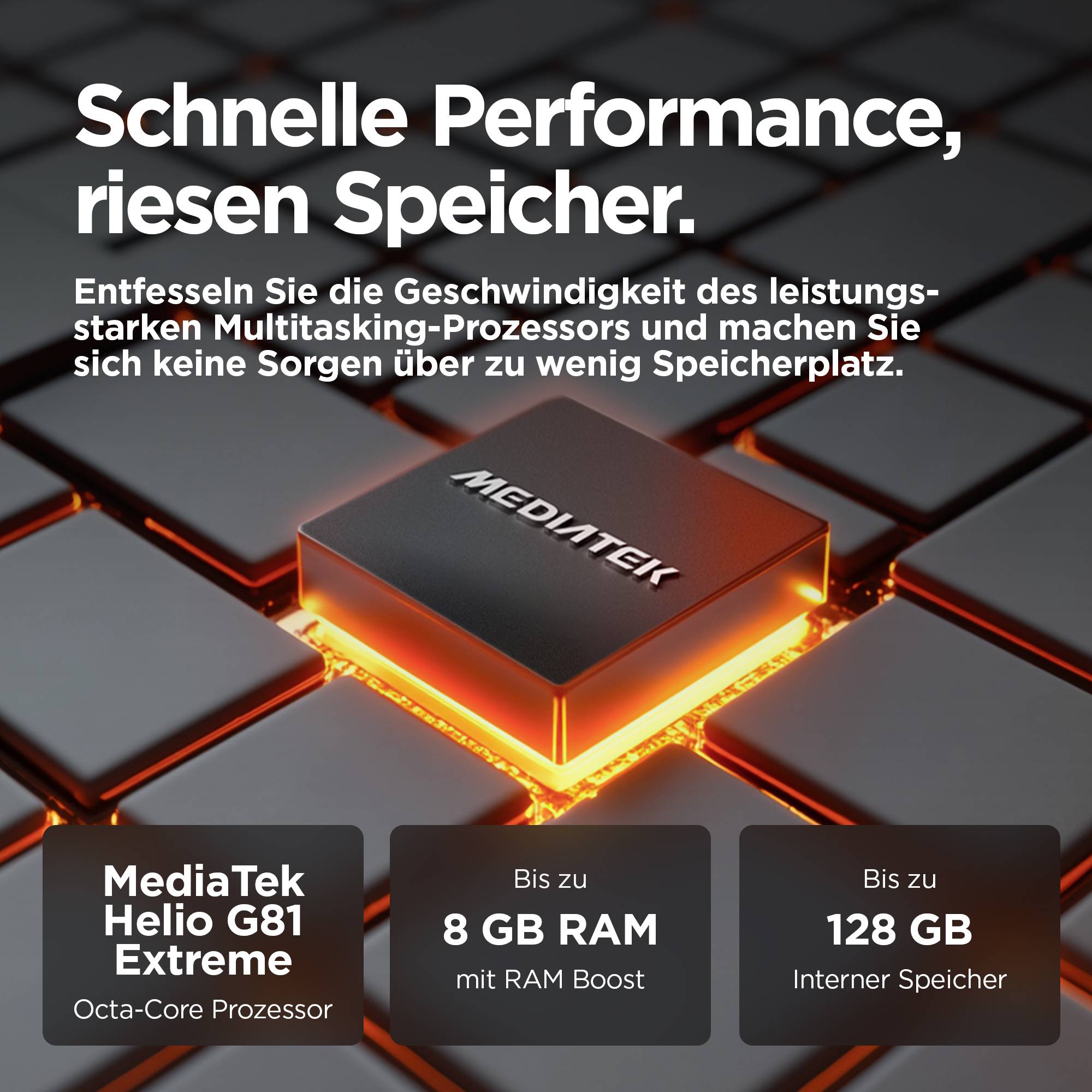 Schnelle Performance, riesen Speicher. Entfesseln Sie die Geschwindigkeit des leistungsstarken Multitasking-Prozessors.