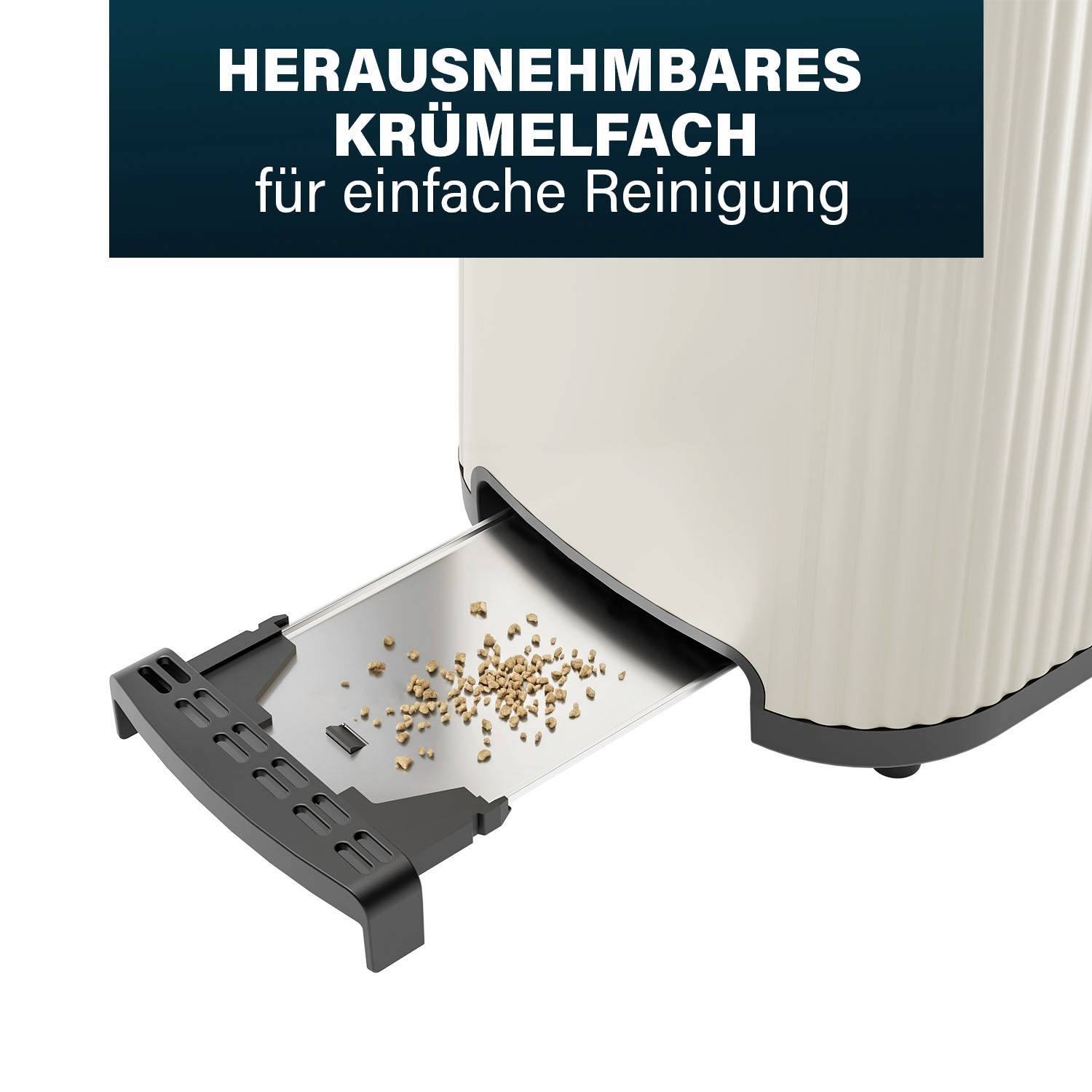 Toaster mit herausziehbarem Krümelfach, gefüllt mit Krümeln, und Beschriftung 'Herausnehmbares Krümelfach für einfache Reinigung'.
