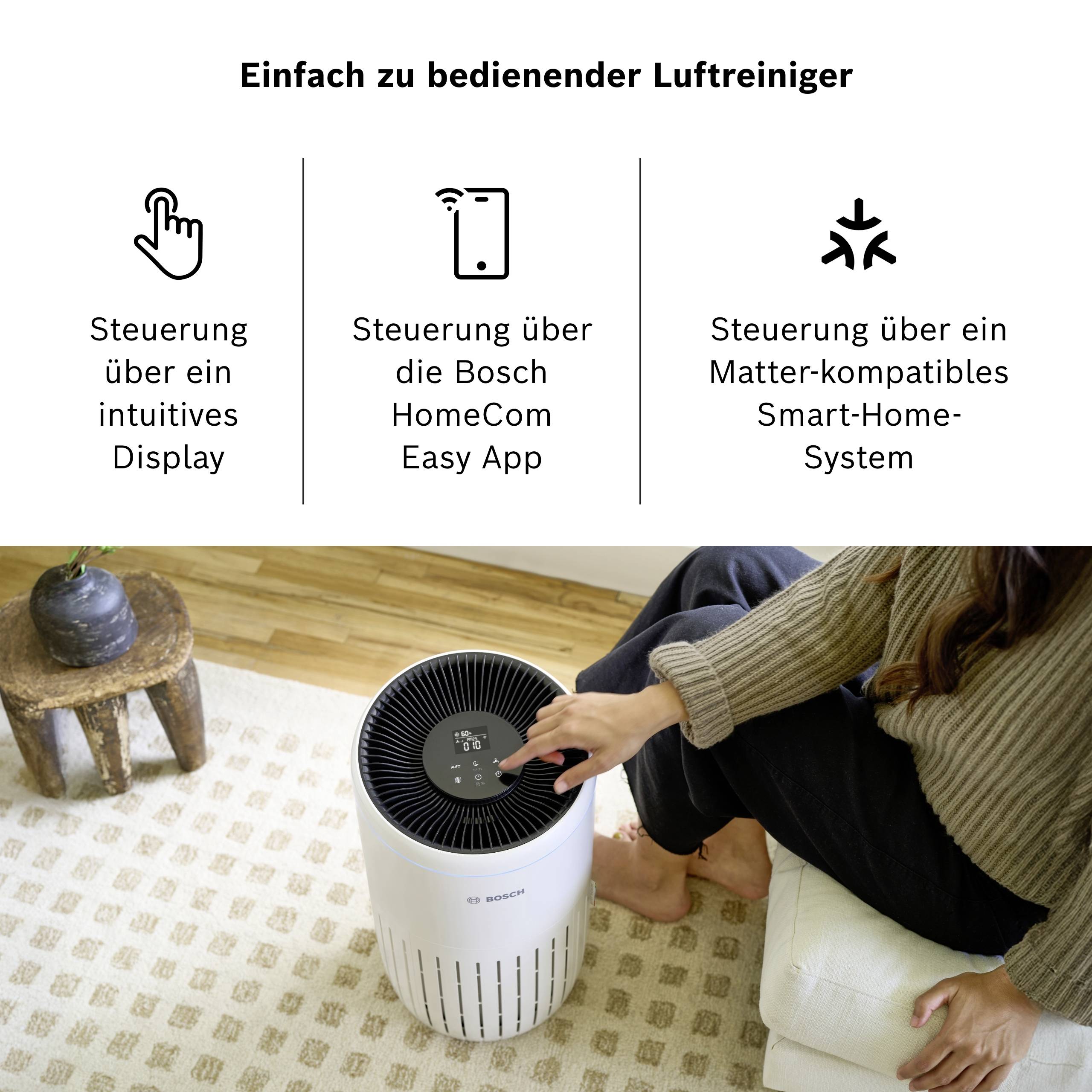 'Einfach zu bedienender Luftreiniger' mit intuitivem Display, steuerbar über Bosch HomeCom Easy App oder Matter-kompatibles Smart-Home-System.