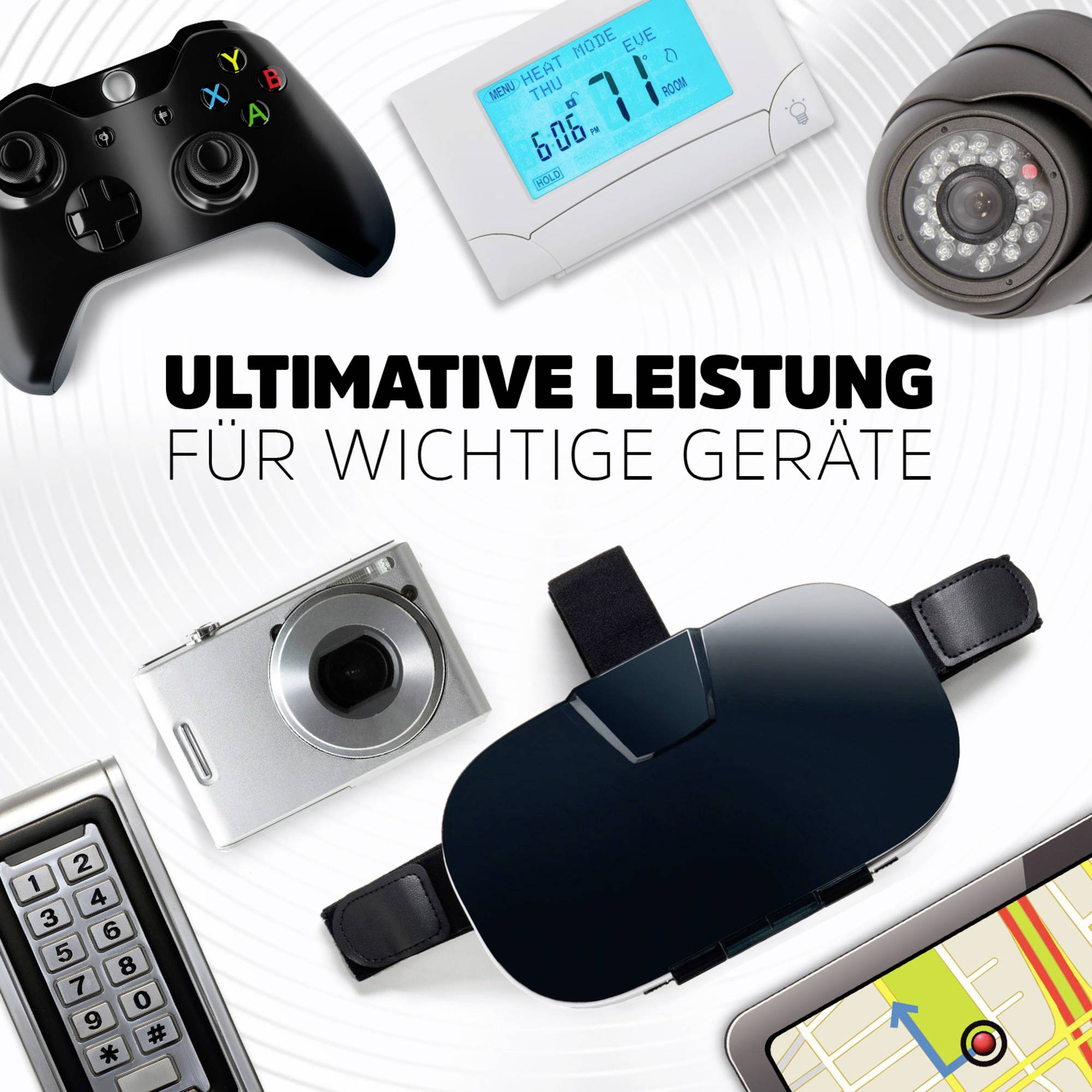 Game-Controller, Kamera, Thermostat, Uhr, Fernbedienung und Navigationsgerät. Text: 'Ultimative Leistung für wichtige Geräte'.