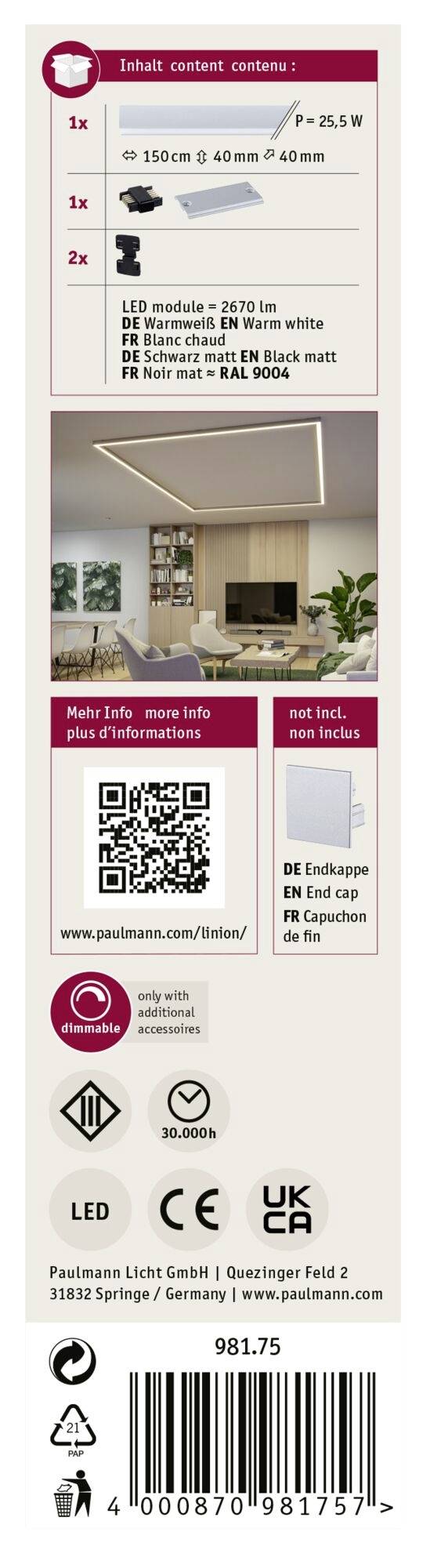 'Smart content' Paket: 25,5 W LED. Inklusive Modula 2670 IR Fernbedienung. Komponenten für 150 cm und 180 cm Leuchten. Produziert in Deutschland.