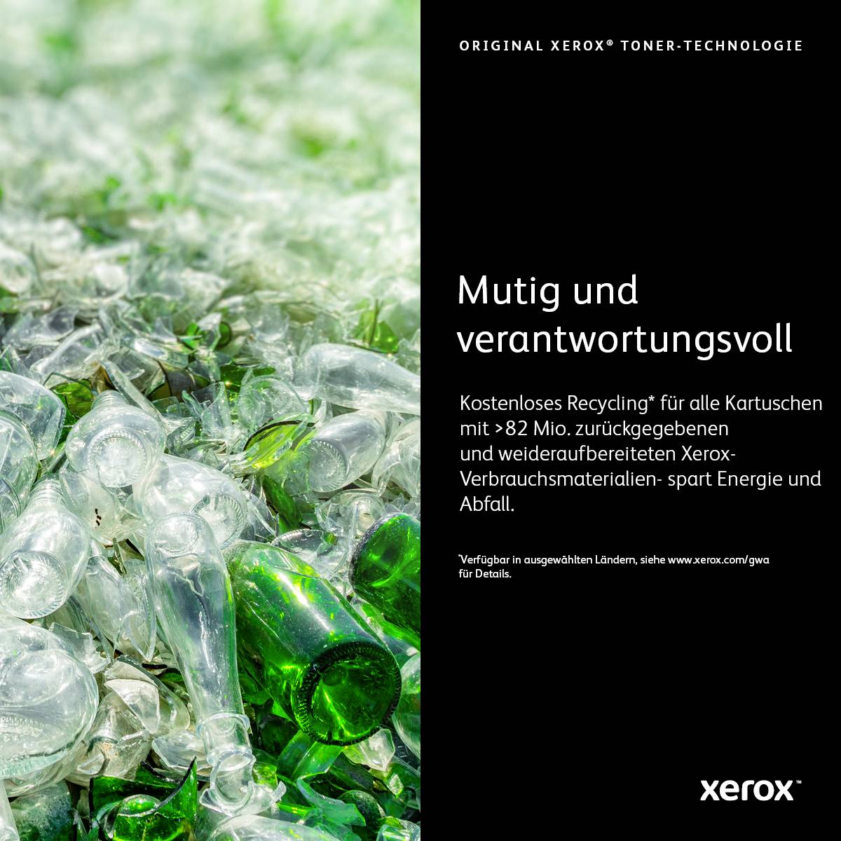 Eine Vielzahl von zerbrochenen Glasflaschen, Bildtext: 'Mutig und verantwortungsvoll - Kostenloses Recycling für alle Kartuschen'.