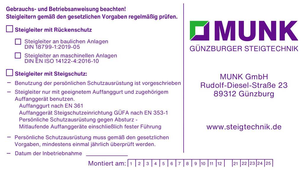 Gebrauchs- und Betriebsanweisung für Steigleitern mit Rückenschutz und Steigschutz. Firmenname: MUNK Günzburger Steigtechnik.
