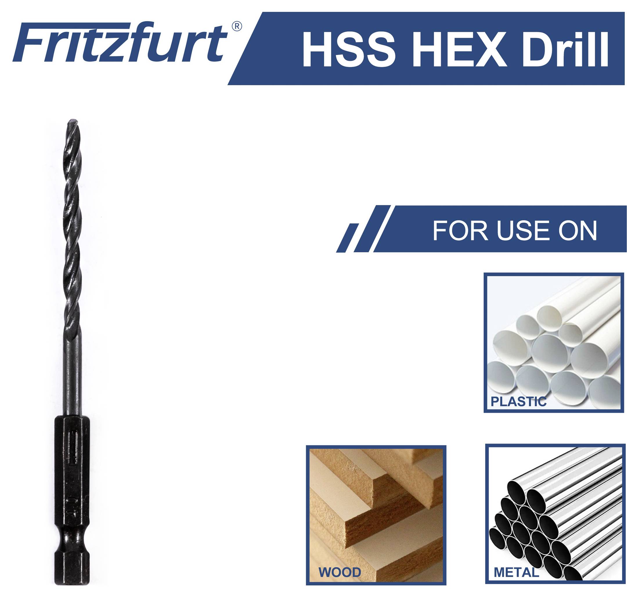 HSS-Sechskant-Bohrer von Fritzfurt, entwickelt für die Verwendung auf Kunststoff, Holz und Metall. Zeigt ein Bild des Bohrers und der Materialien.