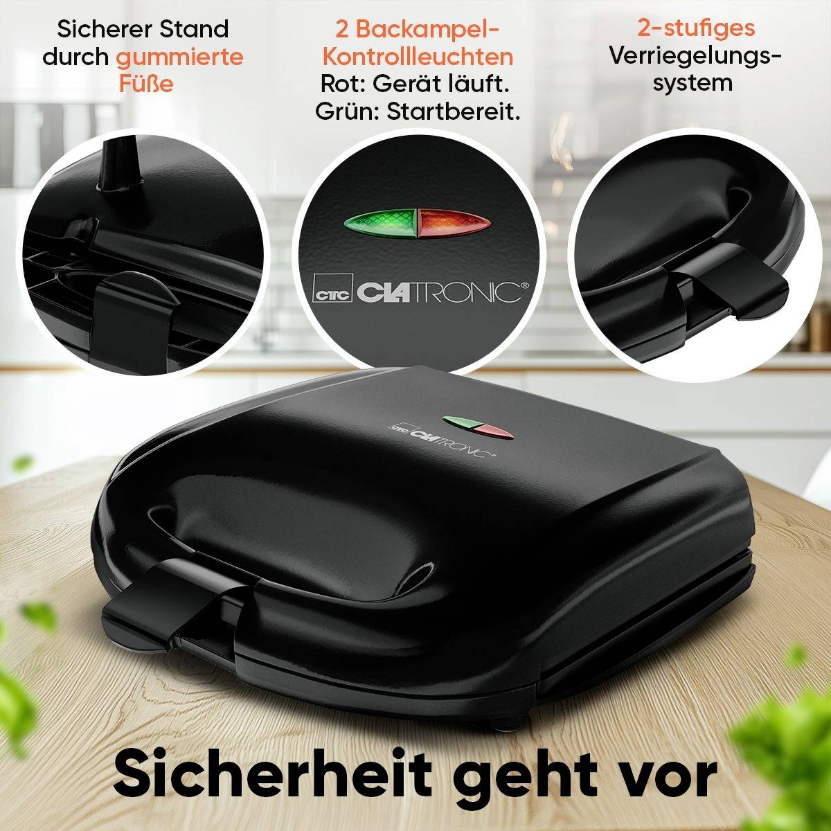 Sandwichmaker mit gummierten Füßen, Leuchten für Betrieb und Start, 2-stufiges Verriegelungssystem. Text: Sicherheit geht vor.