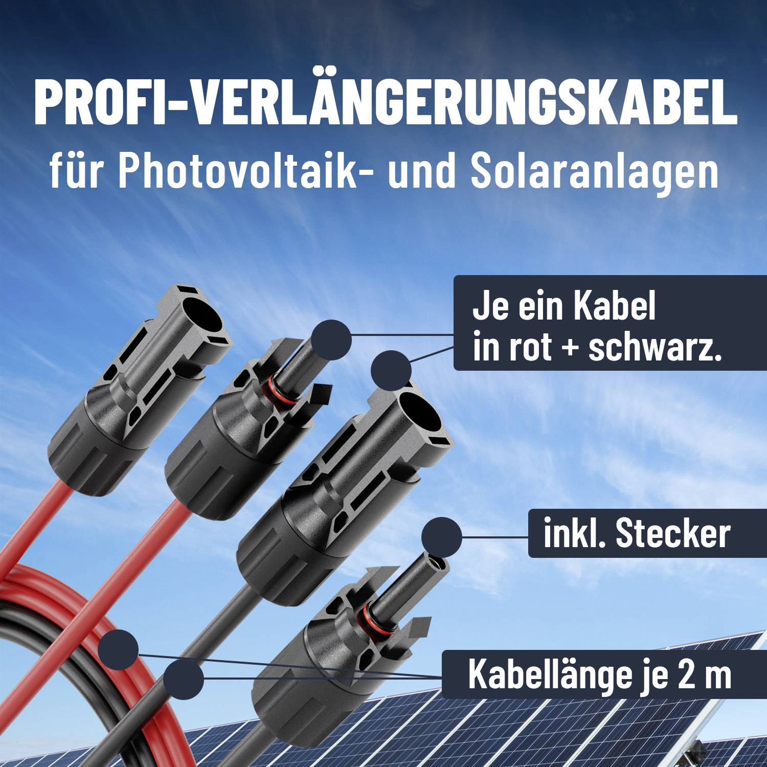 'Profi-Verlängerungskabel für Photovoltaik' in rot und schwarz, inklusive Stecker, Kabellänge 2m. Hintergrund mit Solarpanel.