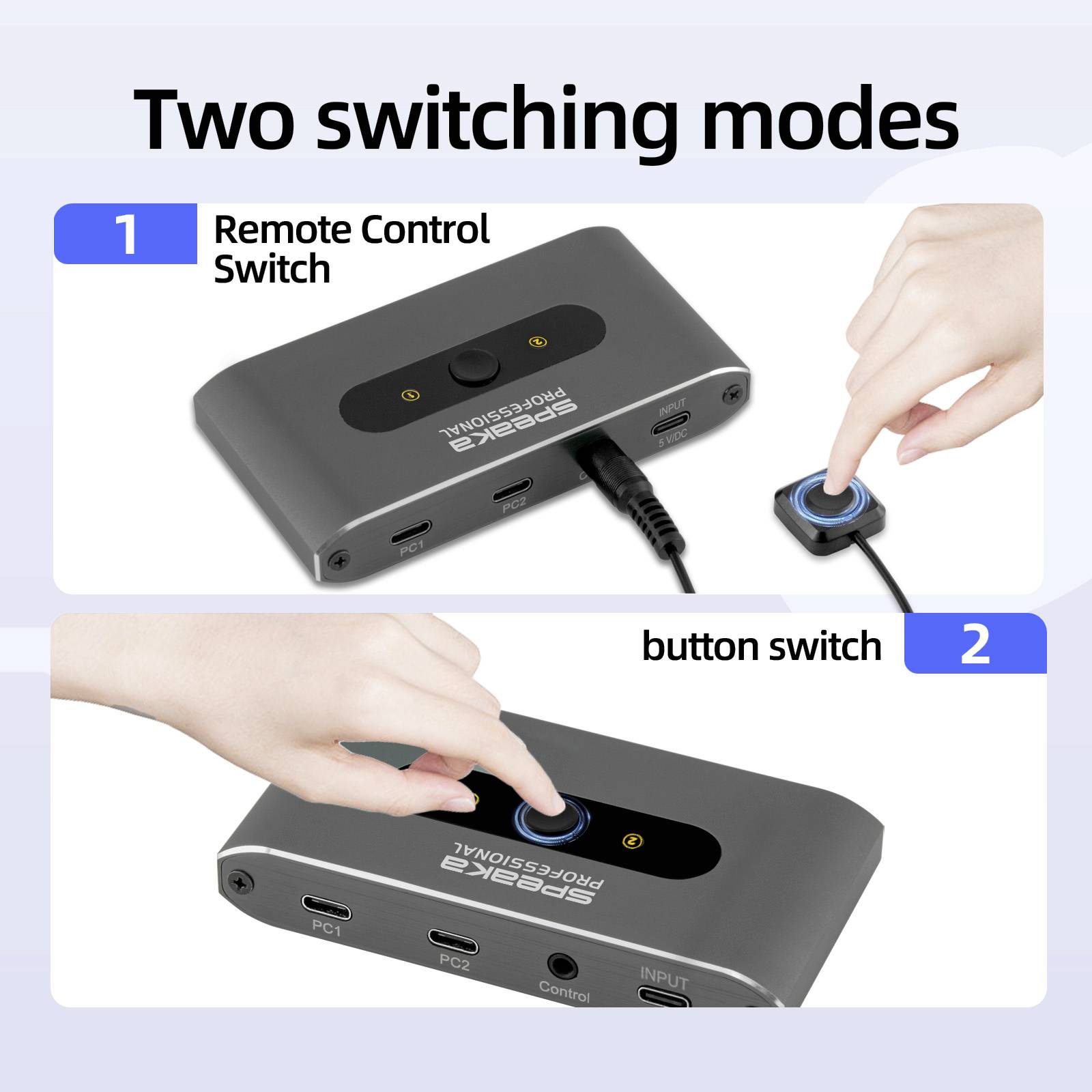 Zwei Schaltmodi: 1. Fernbedienungsschalter mit angeschlossener Fernbedienung und Hand, die einen Knopf drückt, 2. Tastenschalter mit Hand, die eine Taste auf dem Gerät drückt.