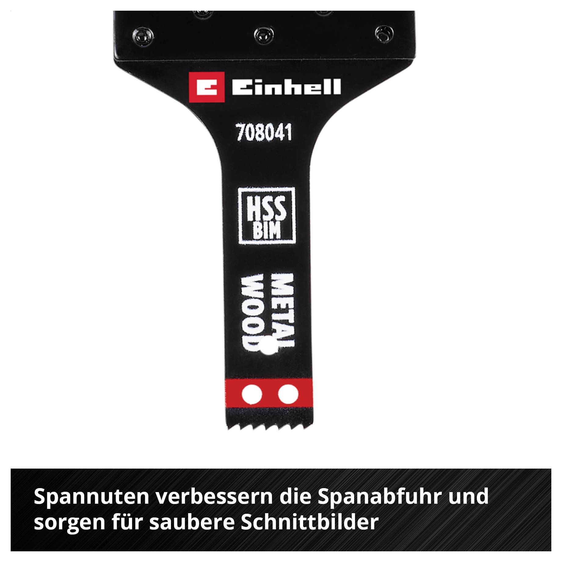 Ein Abbild eines Einhell HSS BIM Sägeblatts, geeignet für Metall und Holz. Text unten: 'Spannuten verbessern die Spanabfuhr und sorgen für saubere Schnittbilder'.