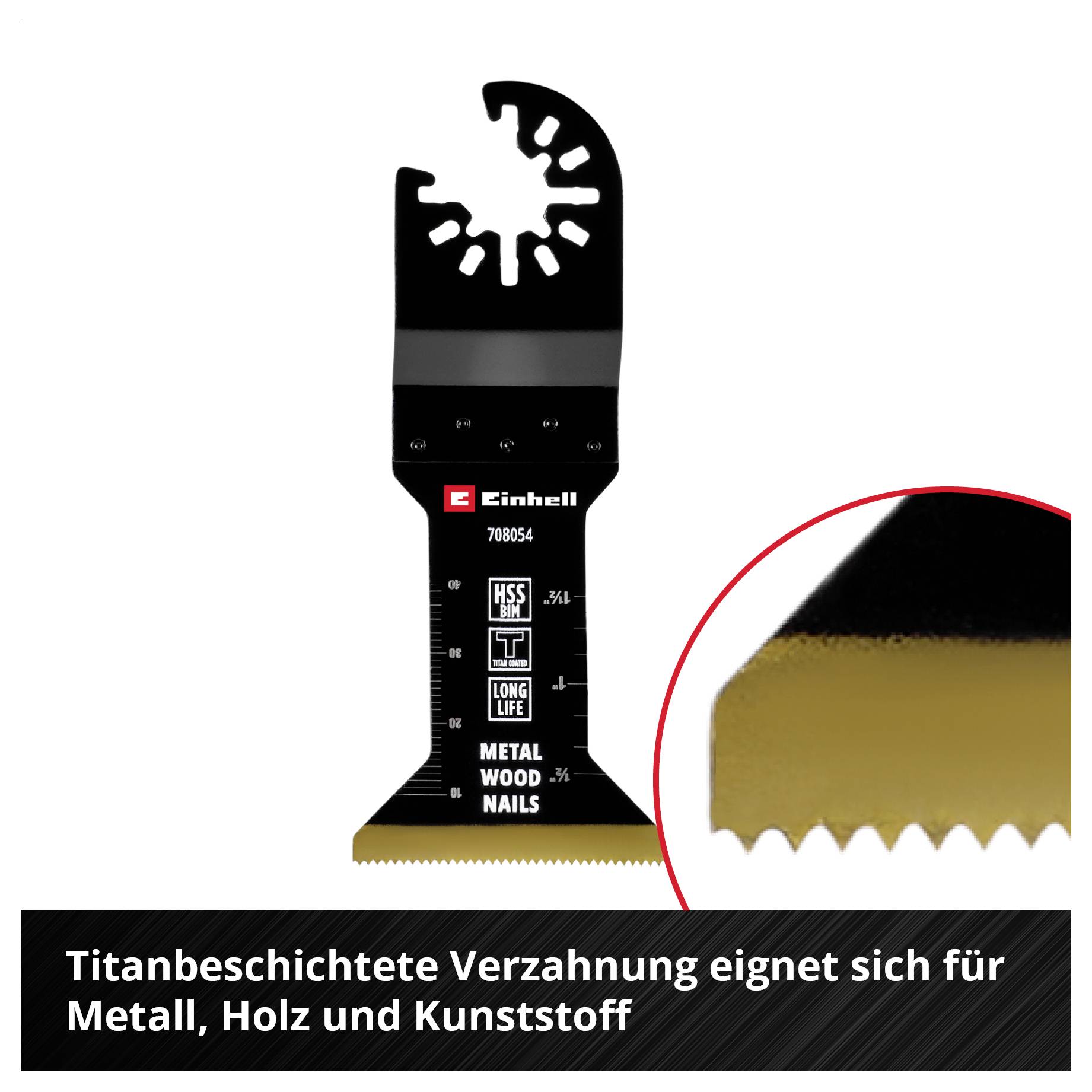 'Titanbeschichtete Verzahnung eignet sich für Metall, Holz und Kunststoff.' Abbildung eines Einhell Sägeblatts mit Produktdetails.