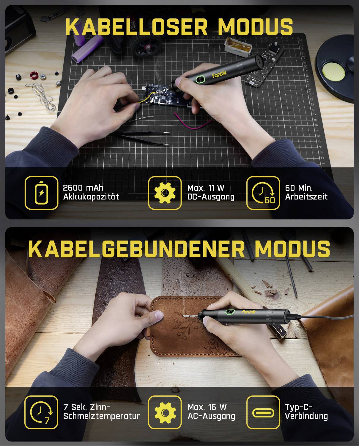 'Kabelloser Modus': Hände, die ein kabelloses Werkzeug verwenden, mit 2500 mAh, max. 11 W und 60 Min. Nutzungsdauer. 'Kabelgebundener Modus': Werkzeug mit 7 Sek. Aufheizzeit, max. 16 W und USB-C-Anschluss.