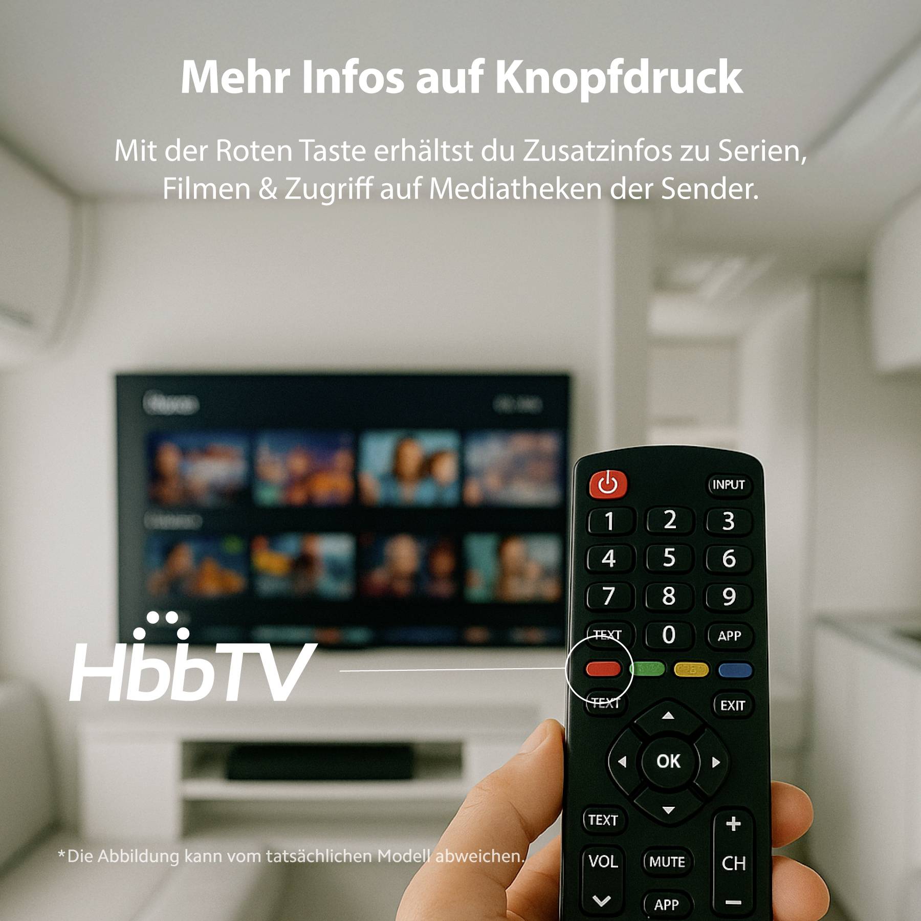 A hand holding a remote control in front of a TV screen; the screen displays various thumbnails. Text at the top reads: Mehr Infos auf Knopfdruck.