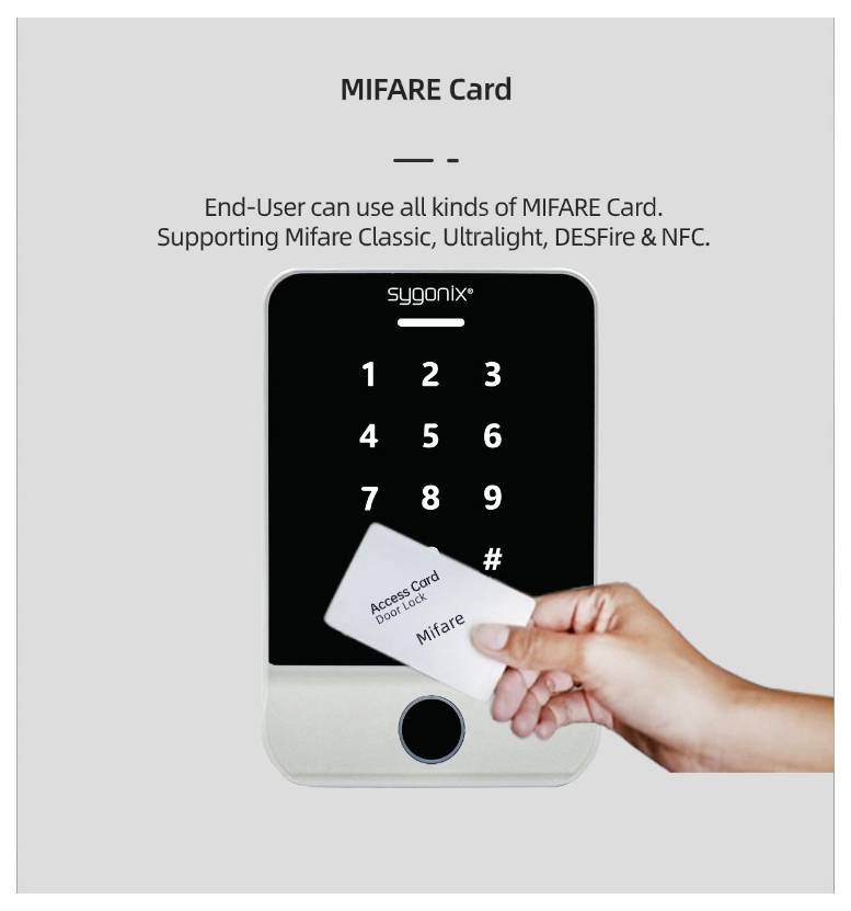 Eine Hand hält eine MIFARE-Zugangskarte in die Nähe eines Tastenfeldes mit den Zahlen 1 bis 9 und einem #-Symbol. Der Text lautet: „Der Endbenutzer kann alle Arten von MIFARE-Karten verwenden