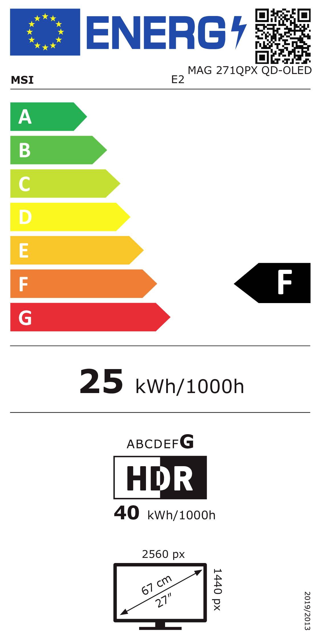Energielabel für MSI MAG 271QPX QD-OLED Monitor; Einstufung F mit Energieverbrauch von 25 kWh/1000h. HDR-Bewertung, 40 kWh/1000h. Displayauflösung 2560 px, 67 cm Diagonale.