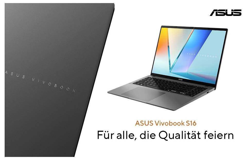 'ASUS Vivobook S16' Laptop mit einem lebendigen Display und elegantem Design. Der deutsche Text lautet: 'Für alle, die Qualität feiern.'.