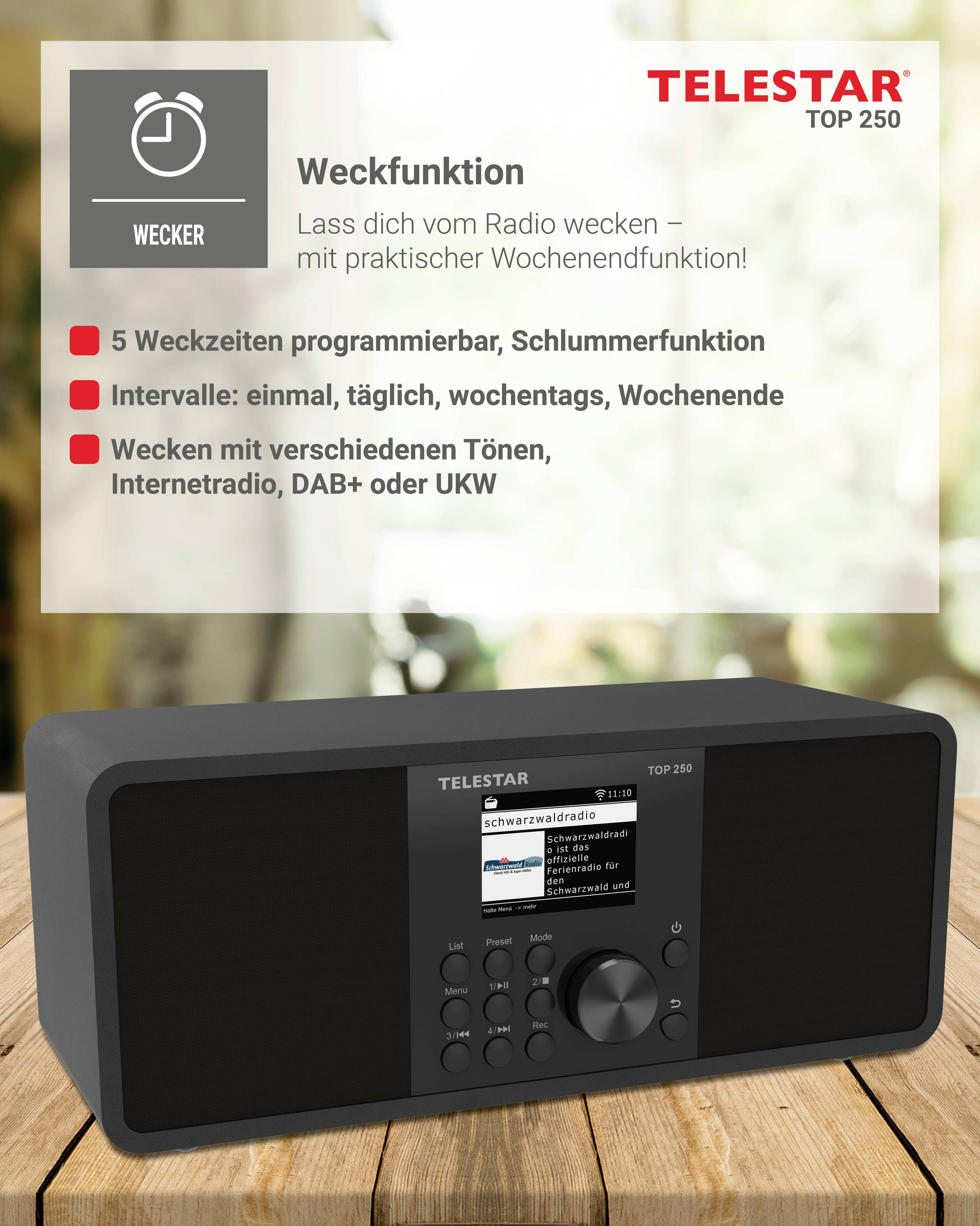 Radiowecker-Beschreibung: 'TELSTAR TOP 250' mit programmierbaren Weckzeiten, Internet- und UKW-Radio. Highlight ist die Wochenendfunktion.