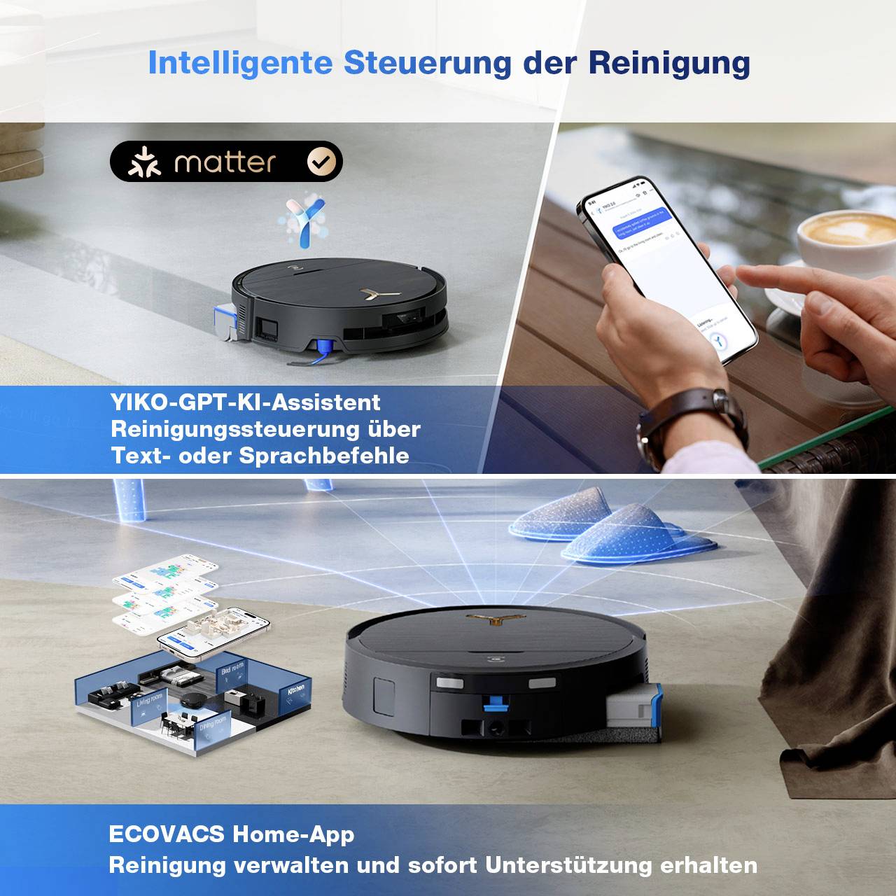 'Intelligente Steuerung der Reinigung': Ein Staubsaugerroboter mit Smartphone-App. YIKO-GPT-KI-Assistent ermöglicht Steuerung per Text oder Sprache. ECOVACS Home-App für Unterstützung.