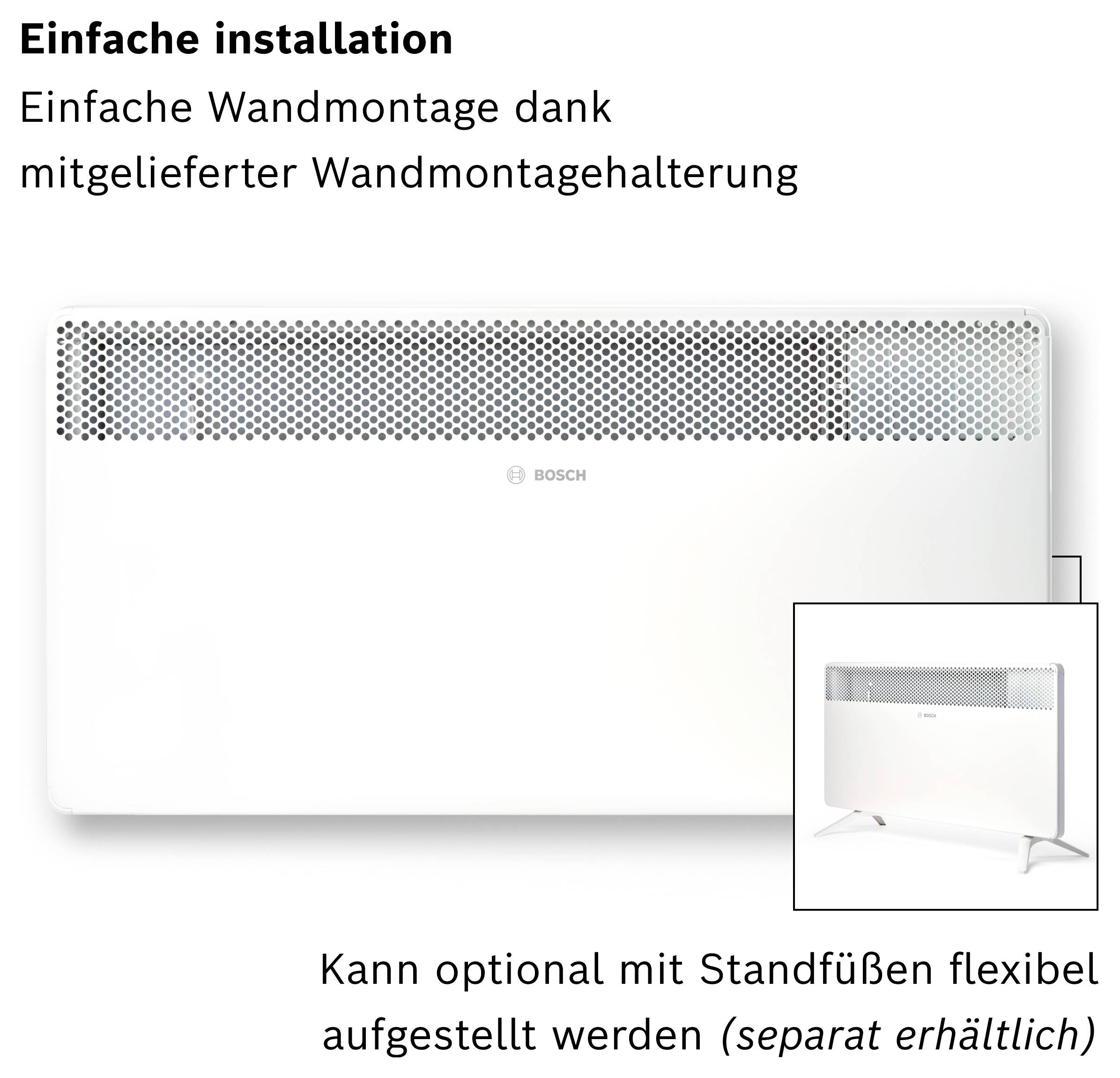 Weißer Heizkörper mit Wandmontagehalterung. Text 'Einfache Wandmontage dank mitgelieferter Wandmontagehalterung'. Optional mit Standfüßen.