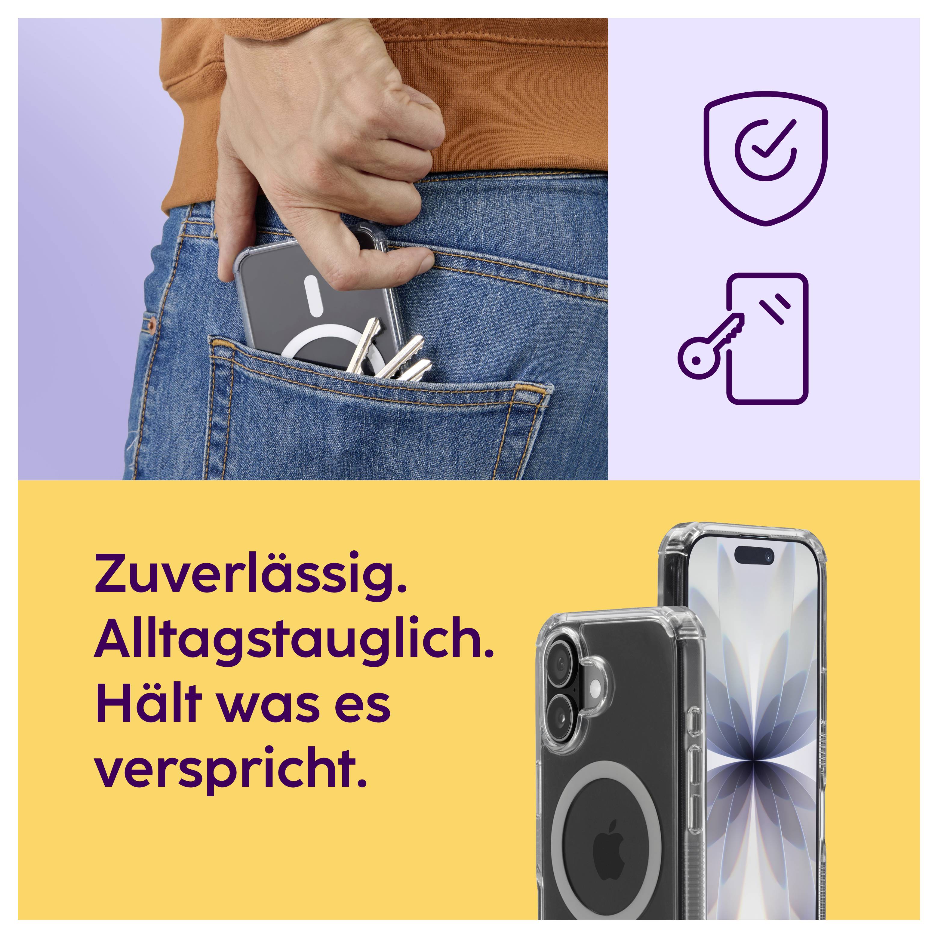Werbung für ein iPhone-Case: Eine Hand steckt das Smartphone in die Gesäßtasche, daneben Symbole für Schutz und Sicherheit; Text: 'Zuverlässig. Alltagstauglich. Hält was es verspricht.'