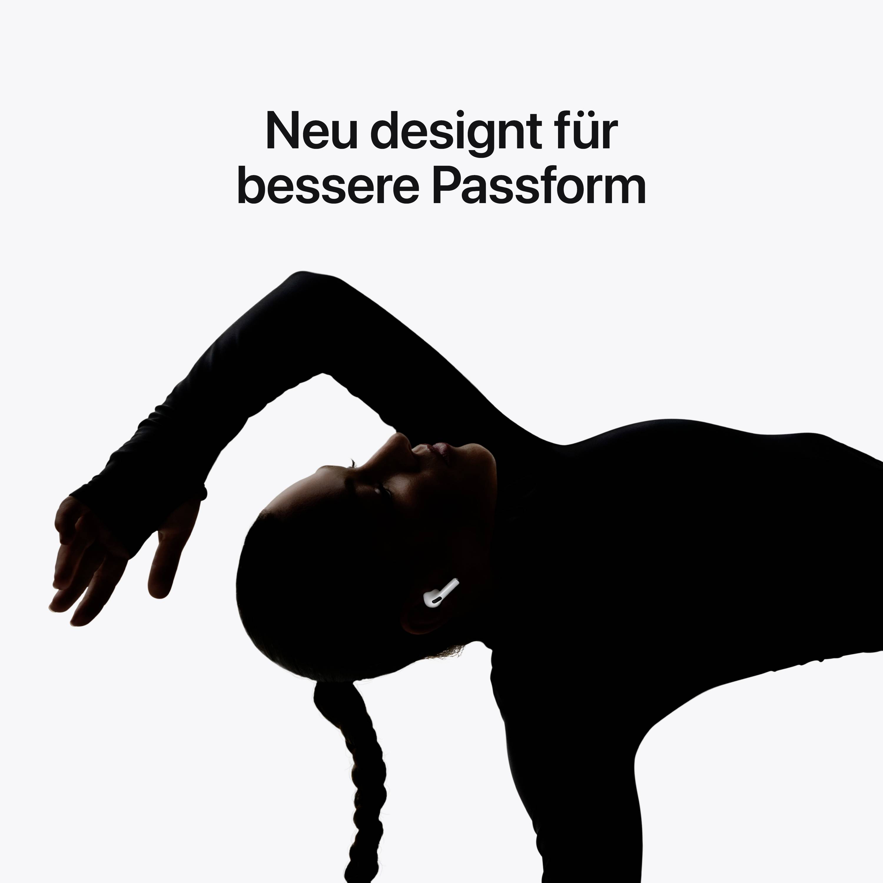 Eine Person trägt kabellose In-Ear-Kopfhörer und beugt sich nach hinten. Oben steht der Text 'Neu designt für bessere Passform'.