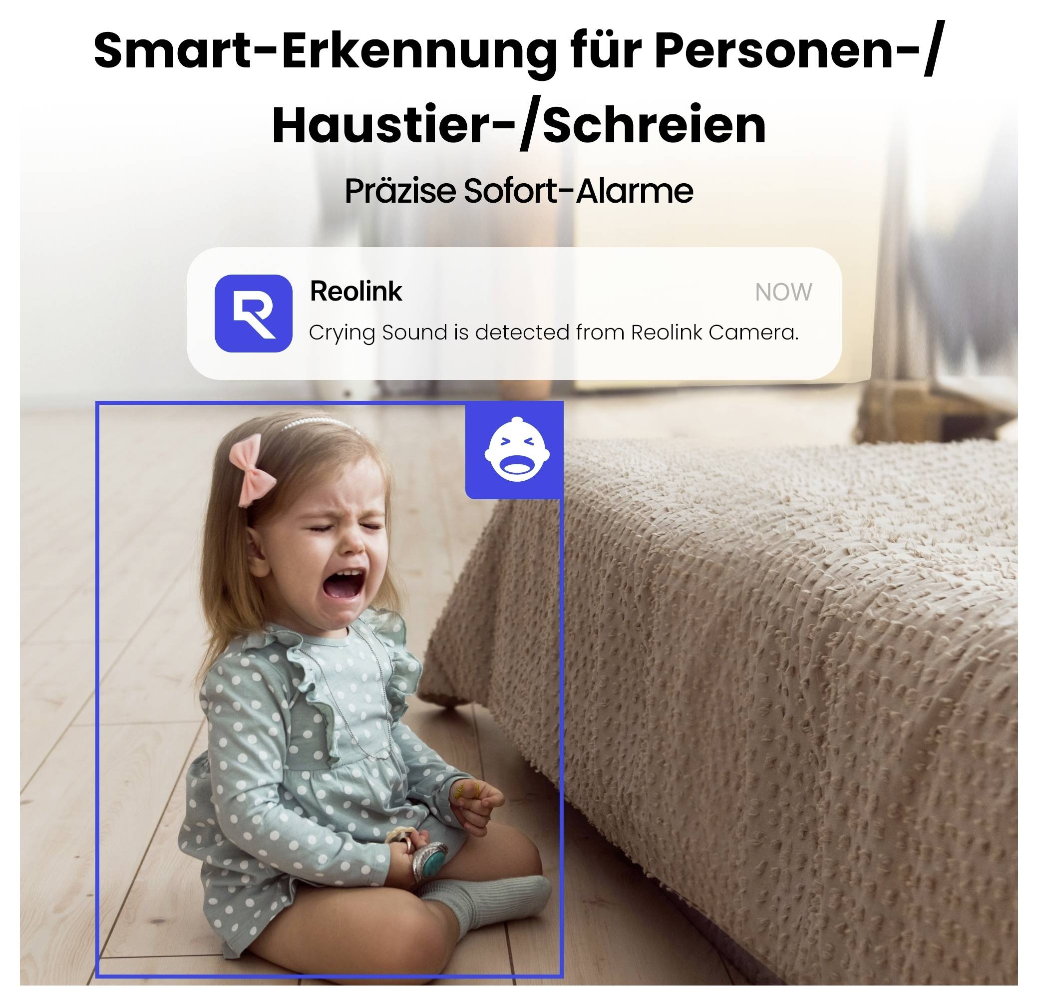 Werbung für Reolink-Kamera mit Smart-Erkennung für Personen-, Haustier- und Schreien; Benachrichtigung meldet 'Crying Sound is detected from Reolink Camera'.