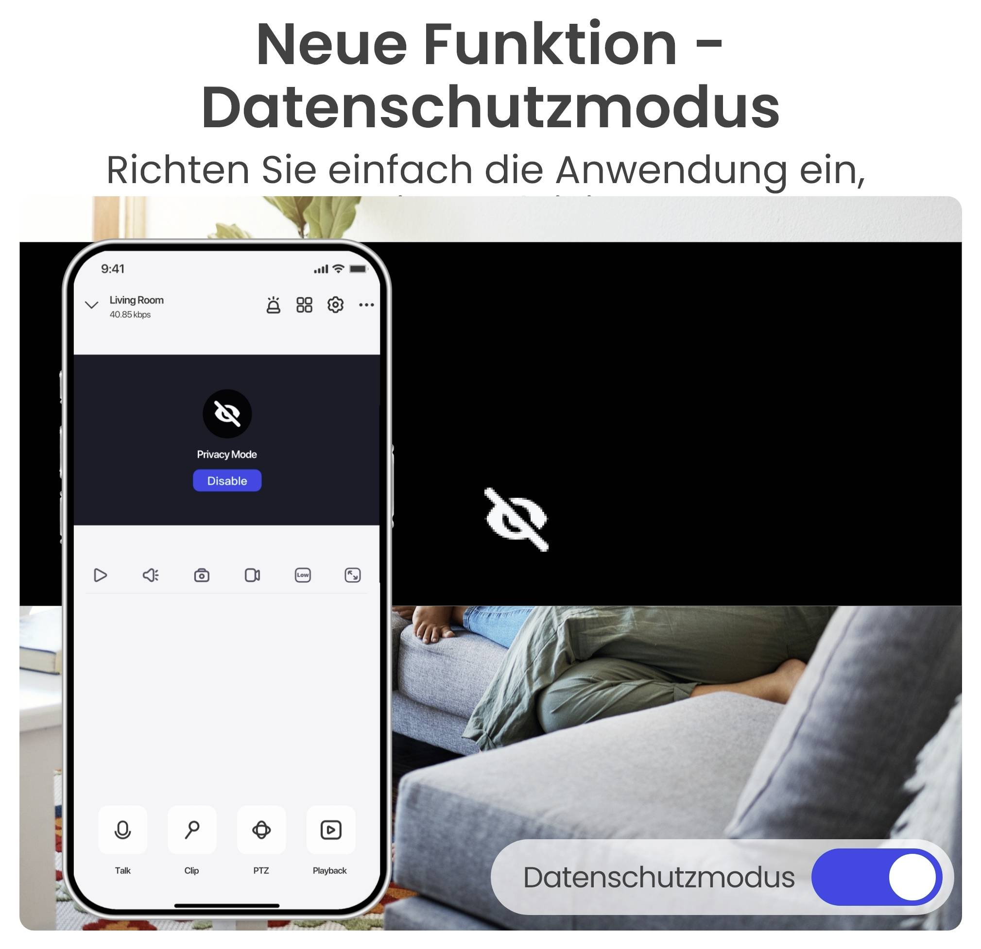 Werbung für 'Neue Funktion – Datenschutzmodus': Smartphone-App mit 'Privacy Mode', großem durchgestrichenem Auge und Schalter 'Datenschutzmodus' vor Wohnzimmerbild.