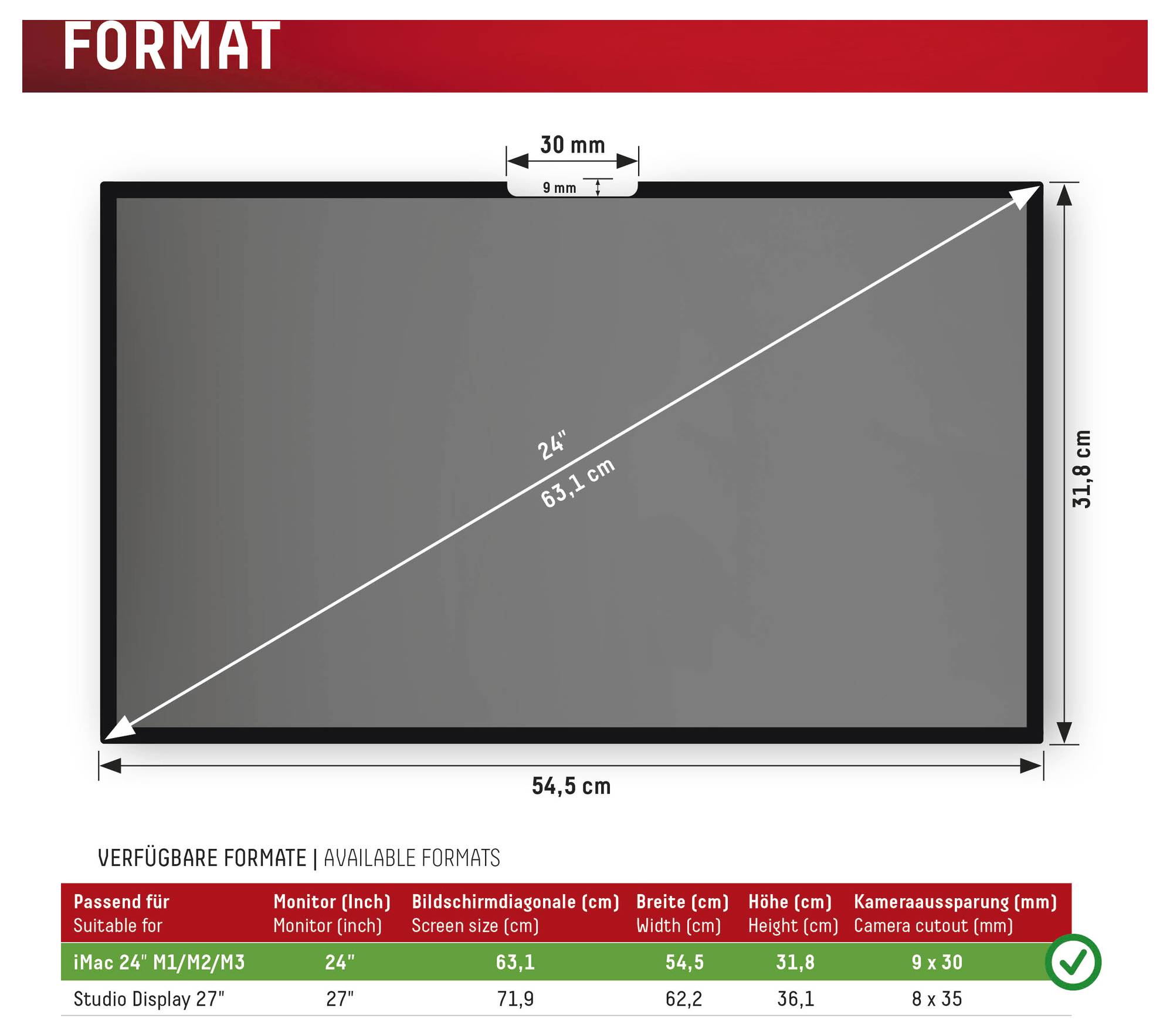**FORMAT**Das Diagramm zeigt die Abmessungen eines Displays (54,5 cm x 31,0 cm). Passt zu iMac 24