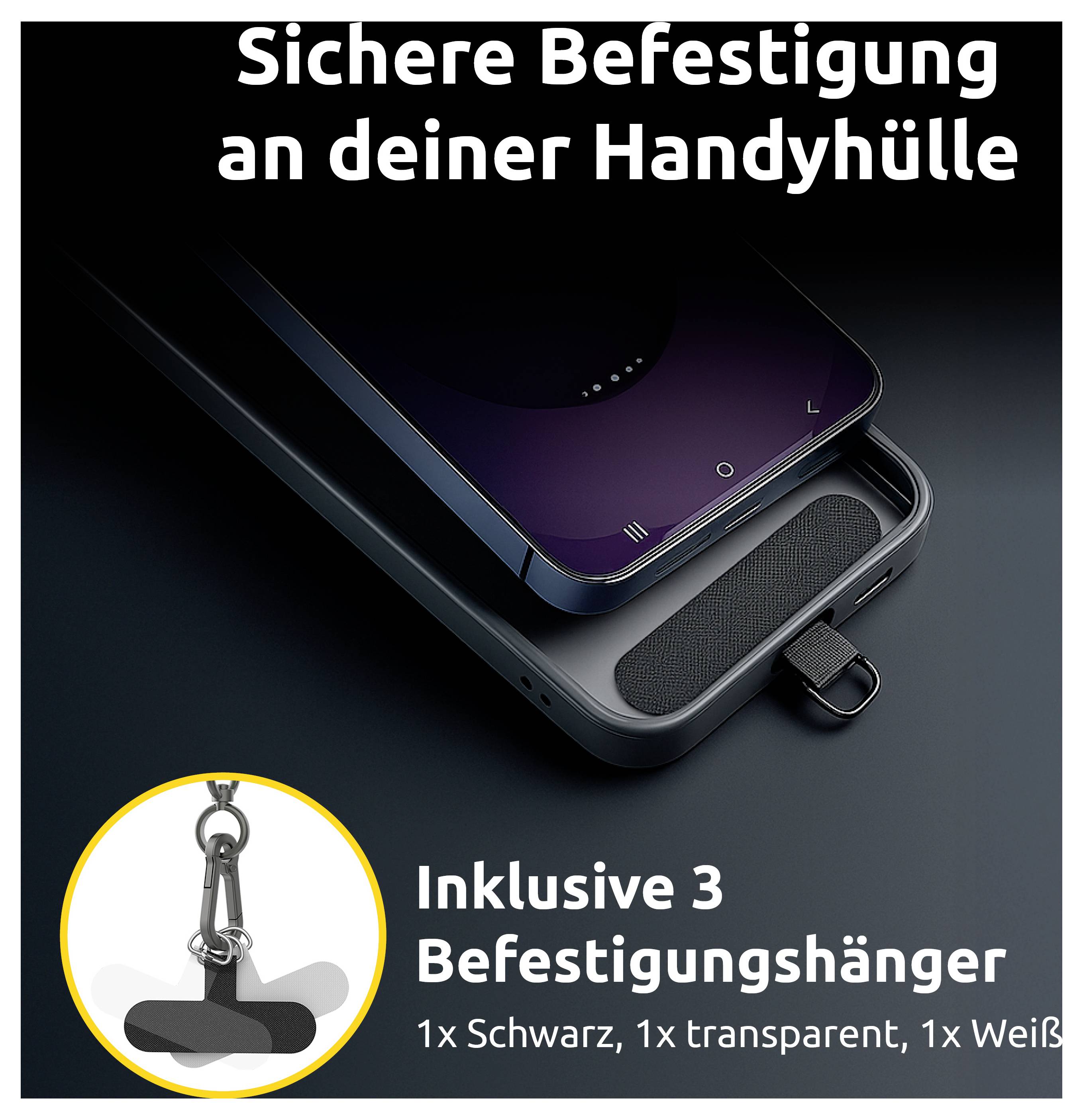 Ein Smartphone liegt auf einer Hülle und zeigt eine sichere Befestigung. Text: 'Inklusive 3 Befestigungshänger 1x Schwarz, 1x transparent, 1x Weiß.'