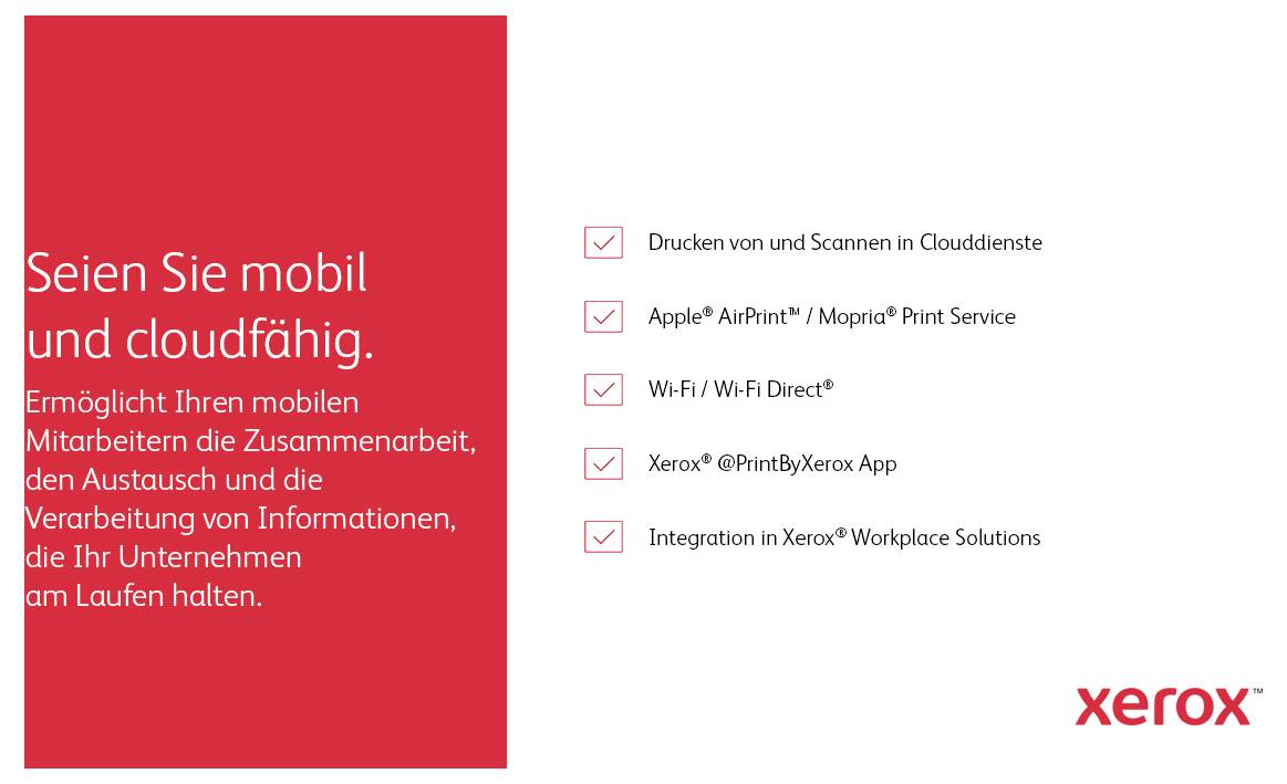 'Xerox' Werbung: Förderung mobiler und cloudfähiger Arbeit. Funktionen: Drucken/Scannen, Apple AirPrint, Wi-Fi, Xerox App, Integration in Workplace Solutions.