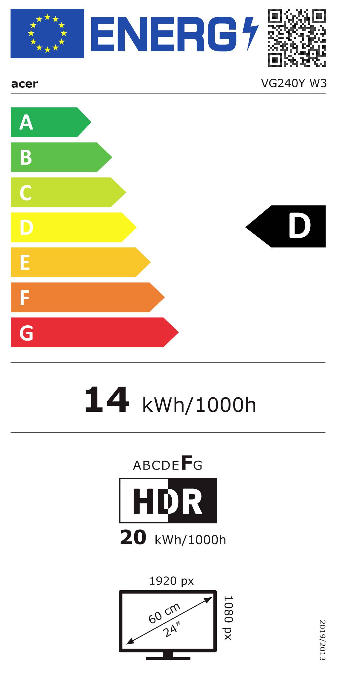 Energieeffizienzlabel für den Acer VG240Y W3 Monitor. Als Klasse D eingestuft. Verbraucht 14 kWh/1000h. Zeigt HDR-Nutzung mit 20 kWh/1000h.